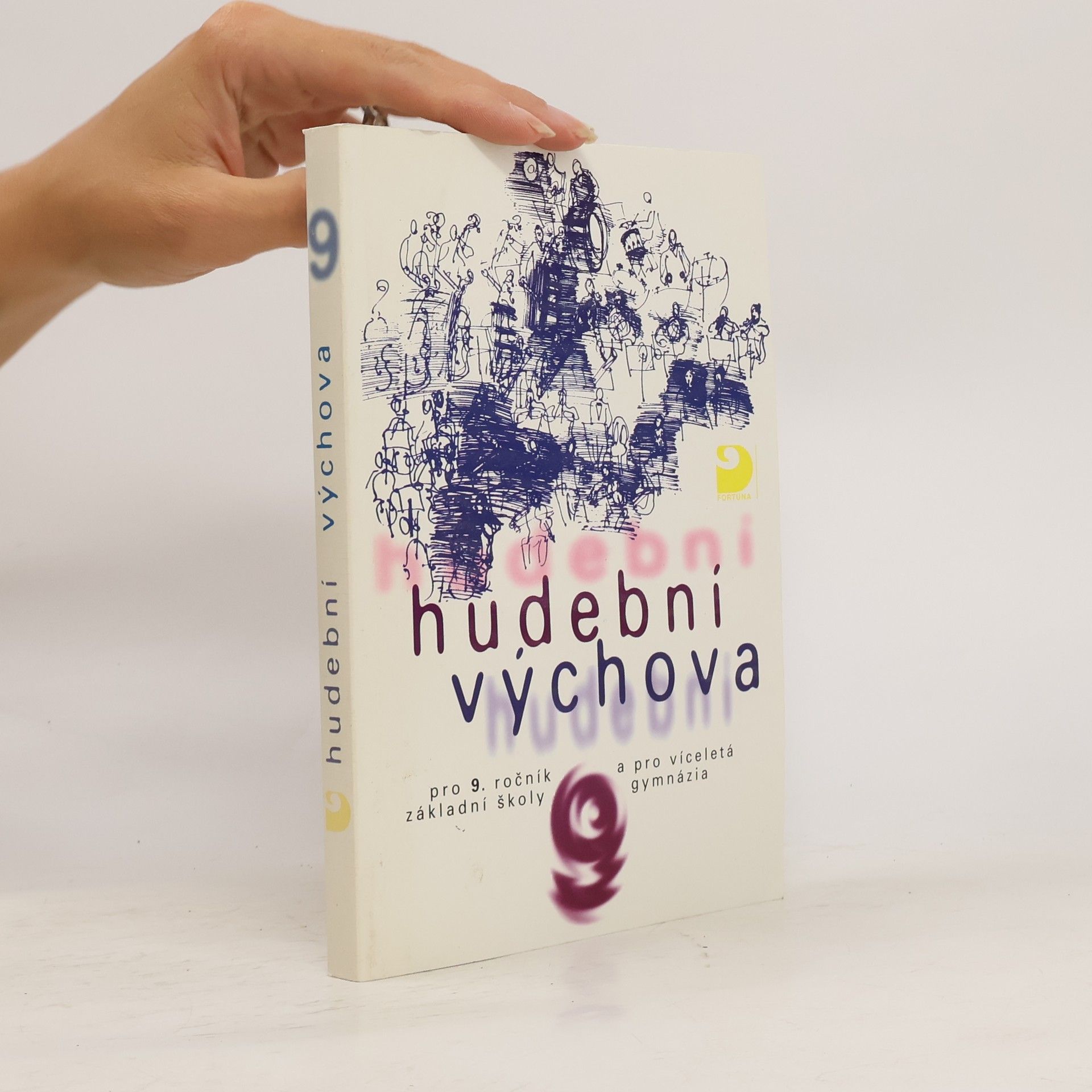 Jaroslav Mihule Hudební výchova pro 9. ročník základní školy a pro víceletá gymnázia