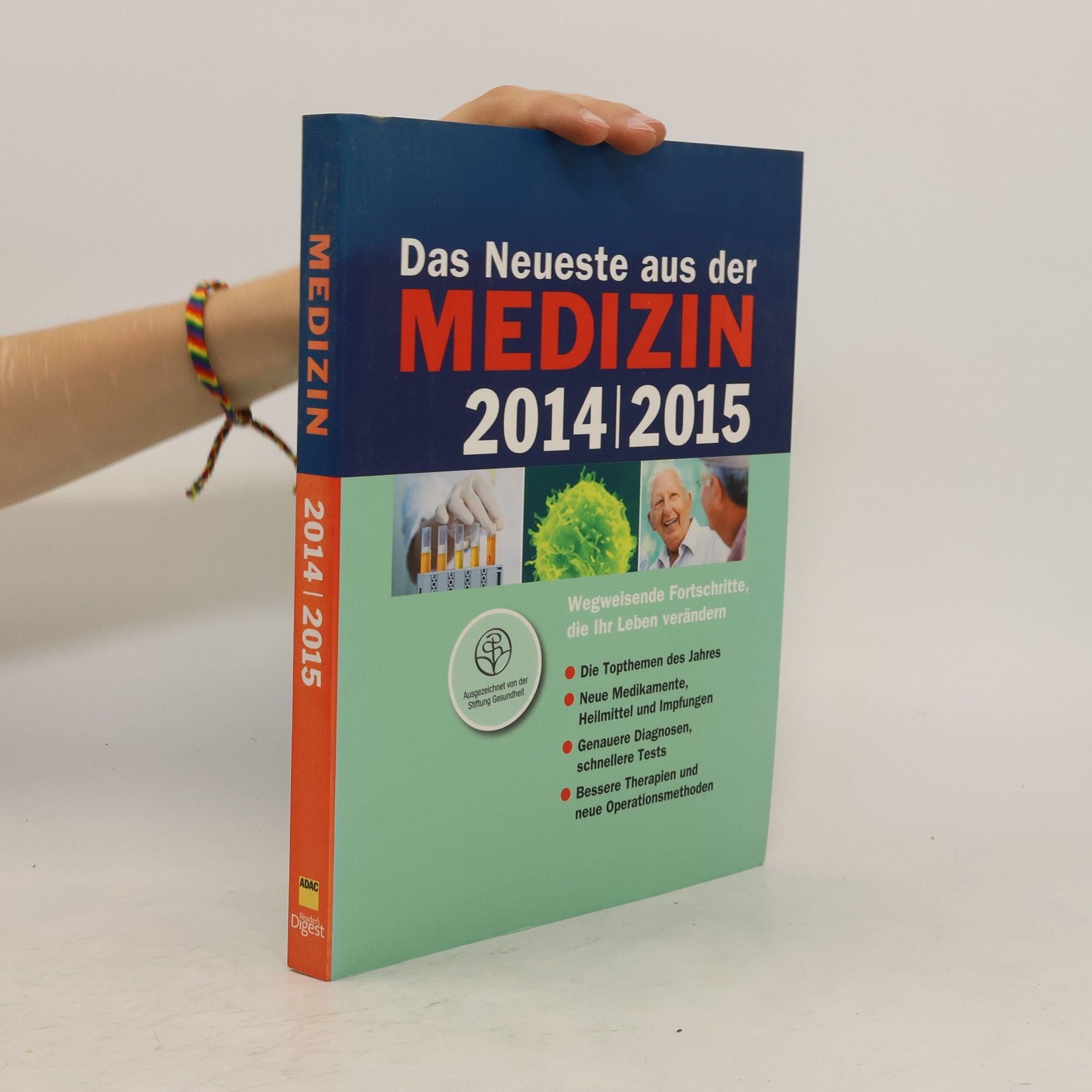 kolektiv Das Neueste aus der Medizin 2014/2015