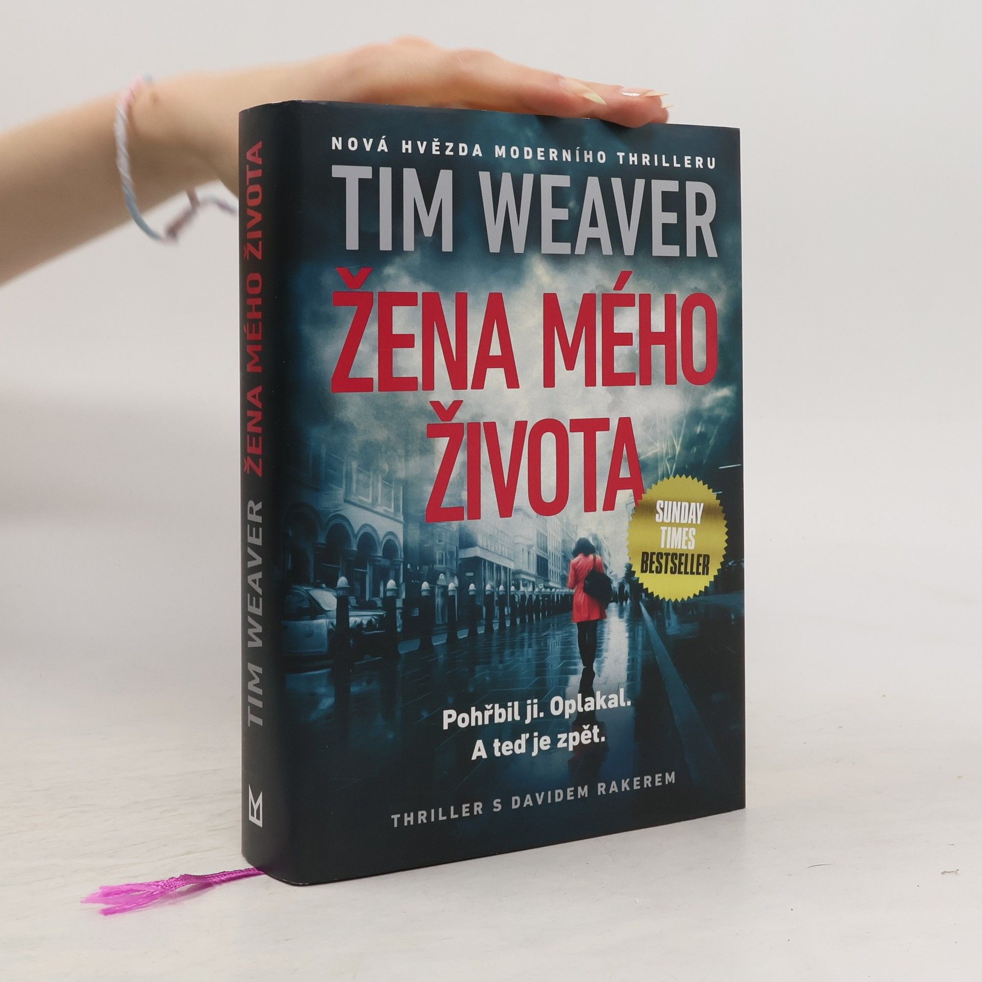 Tim Weaver Žena mého života