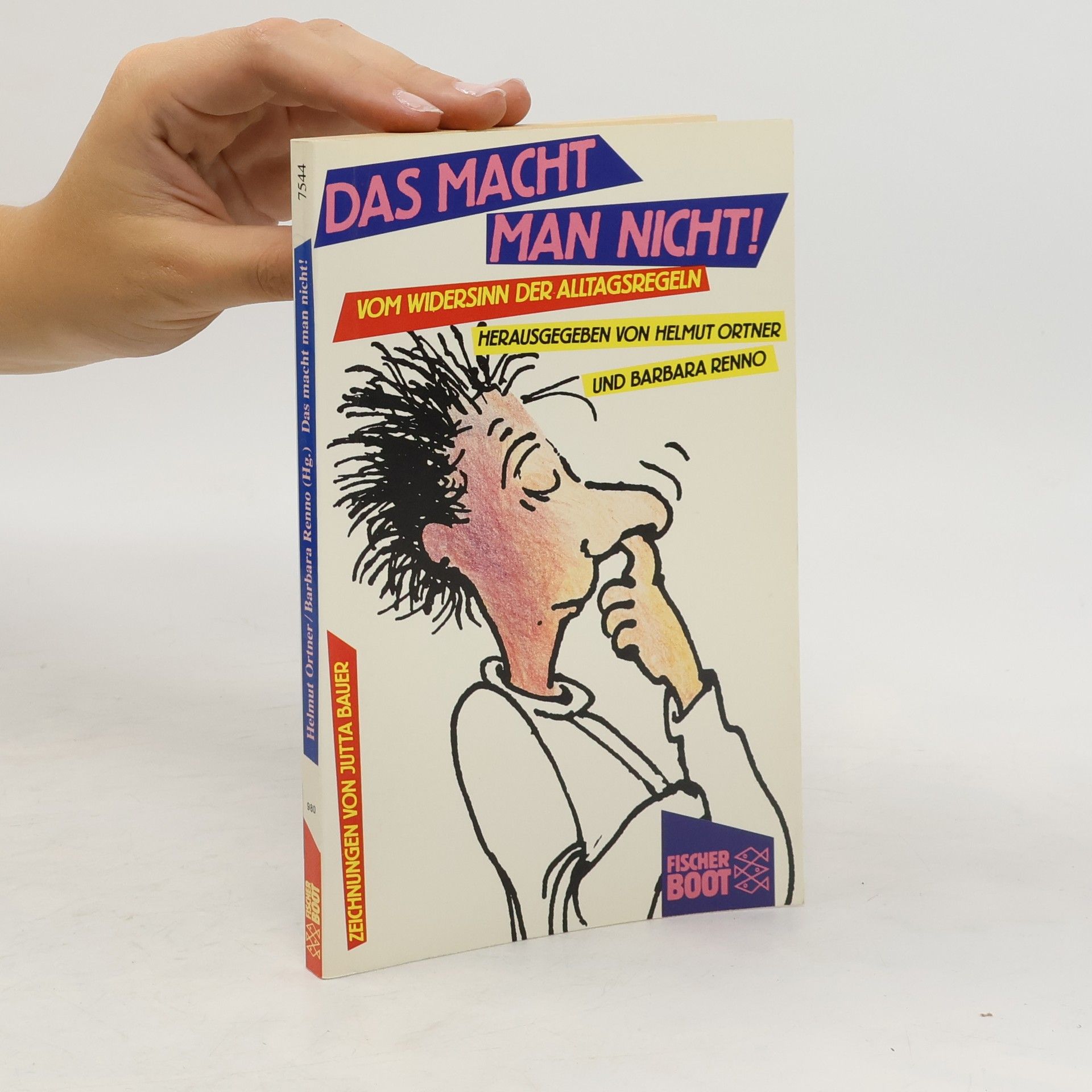 Helmut Ortner Das macht man nicht!