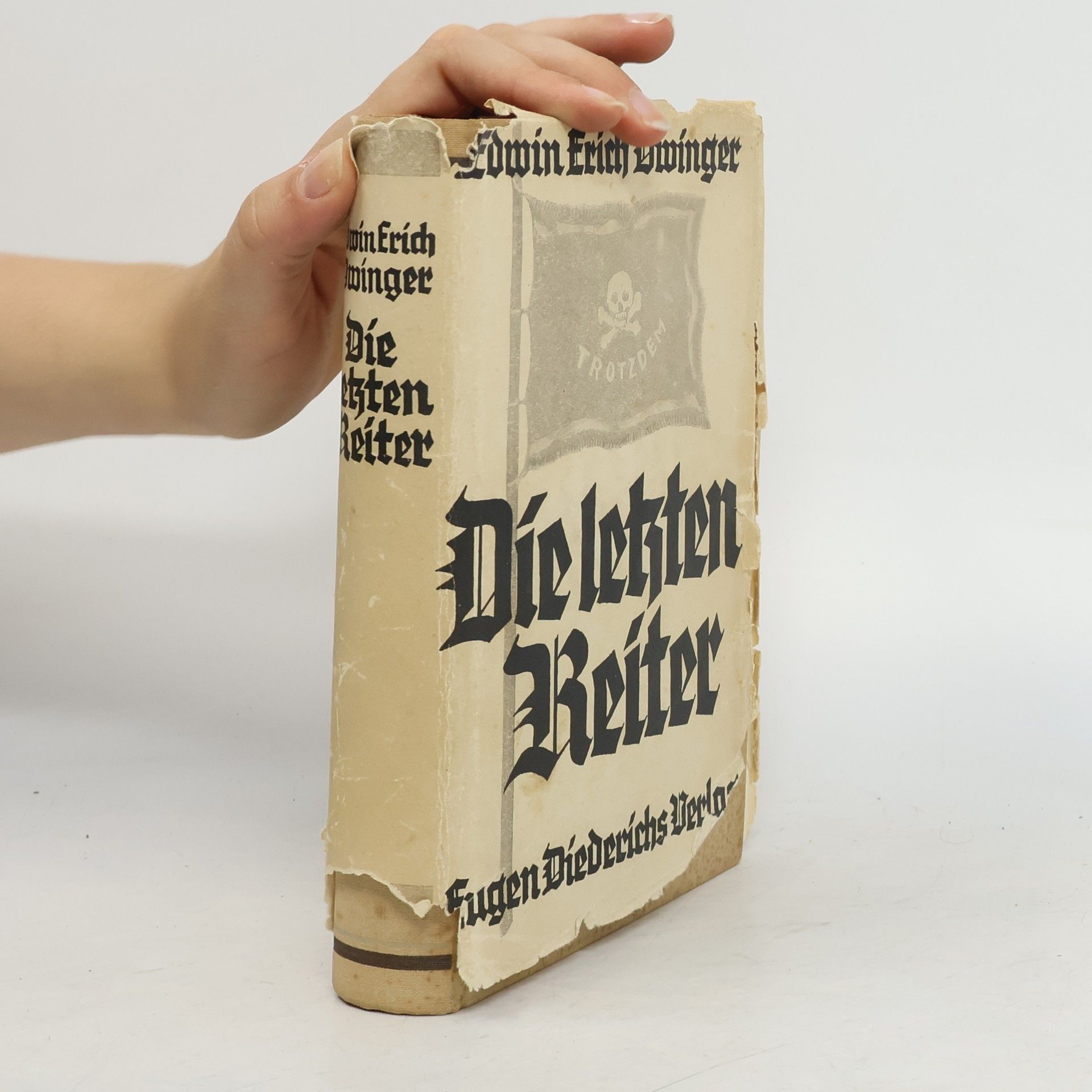 Edwin Erich Dwinger Die letzten Reiter