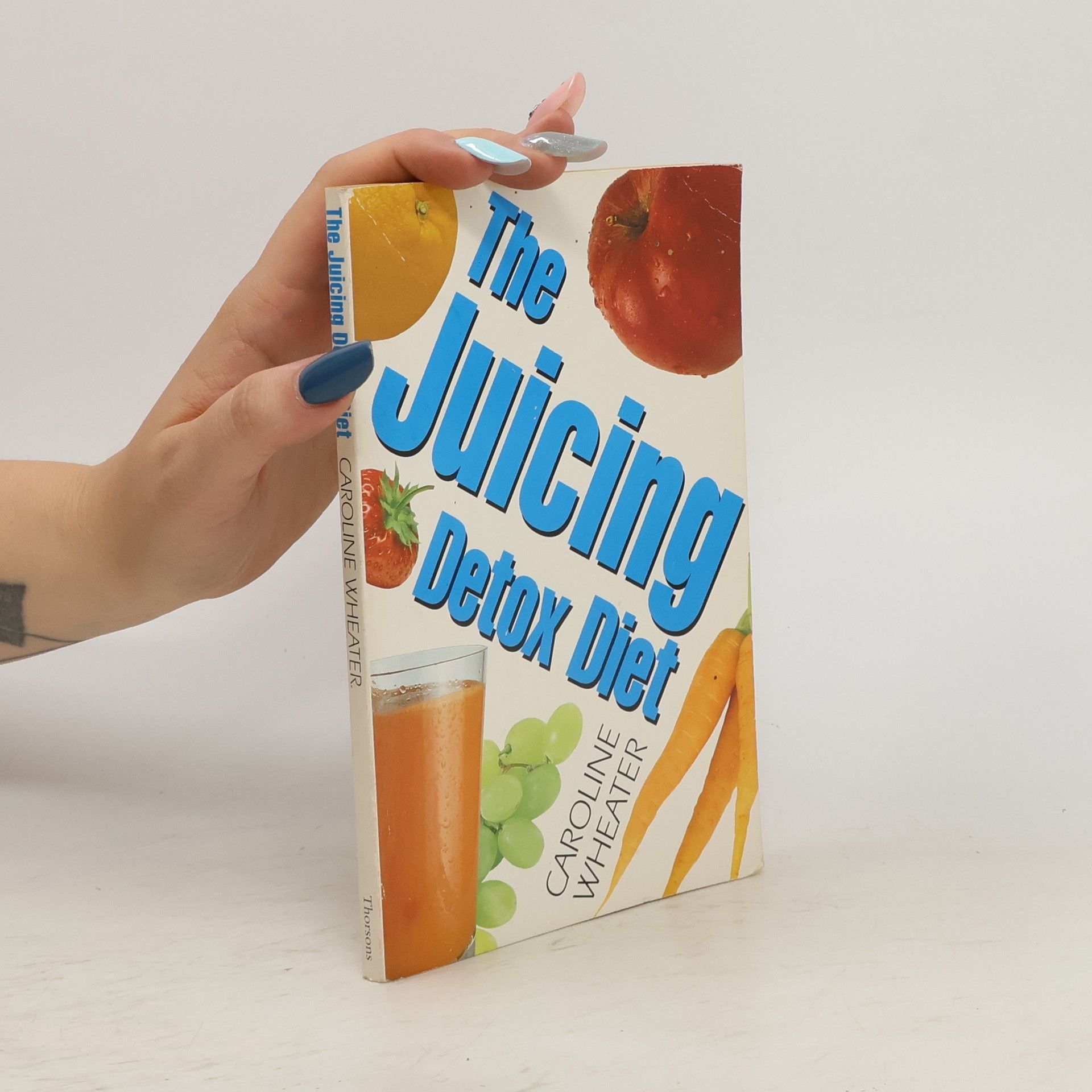 Caroline Wheater The Juicing Detox Diet