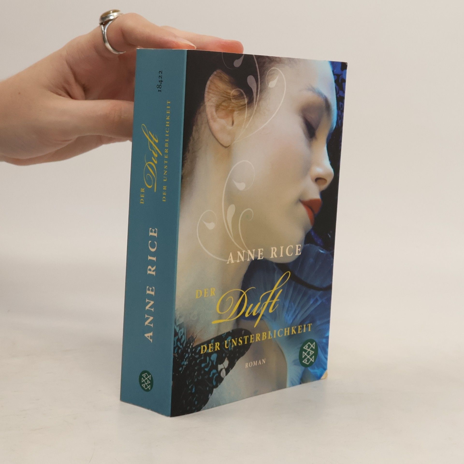 Anne Rice Der Duft der Unsterblichkeit