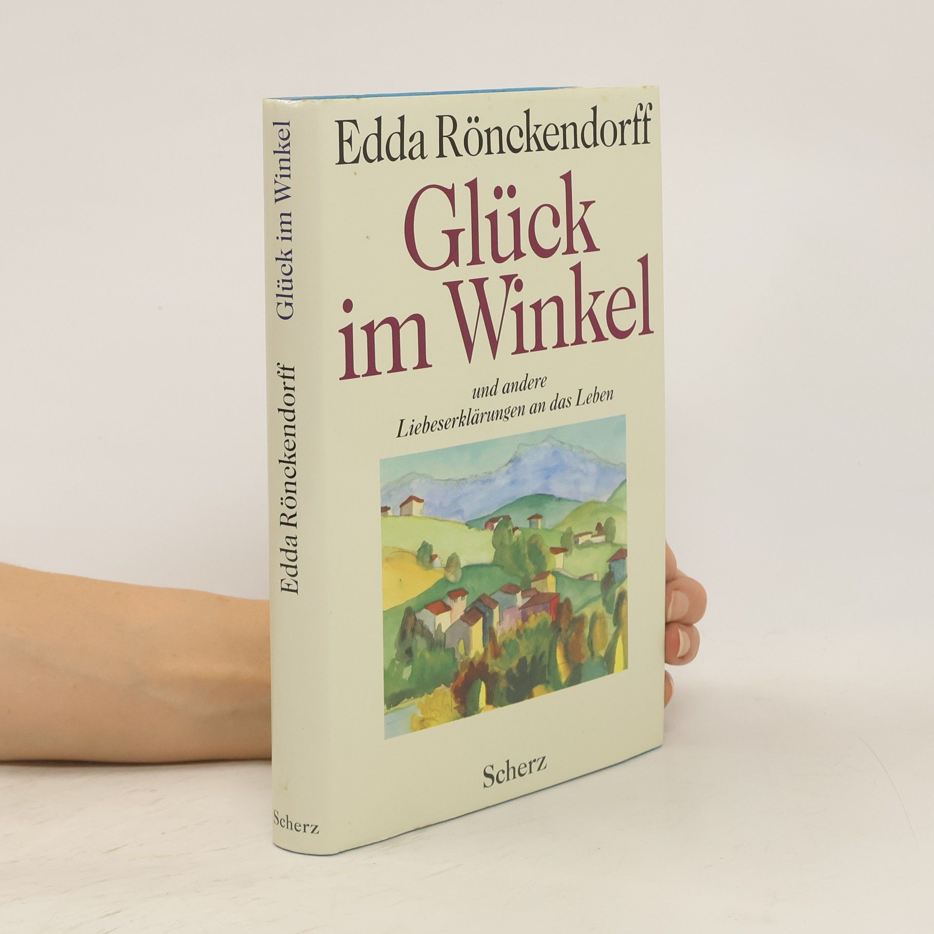 Edda Rönckendorff Glück im Winkel
