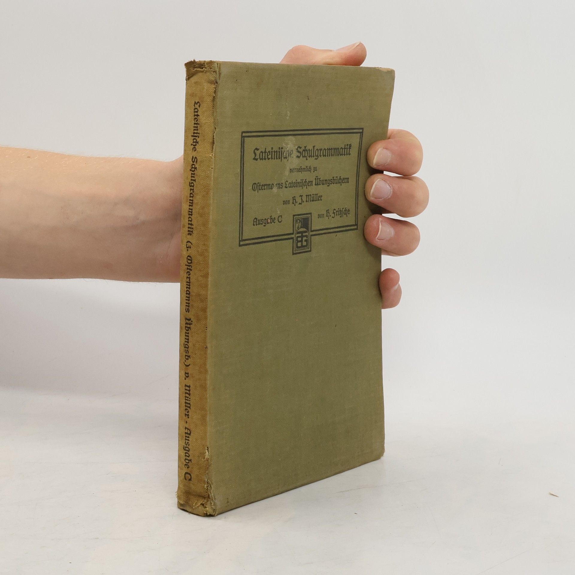 H. J. Müller Lateinische Schulgrammatik