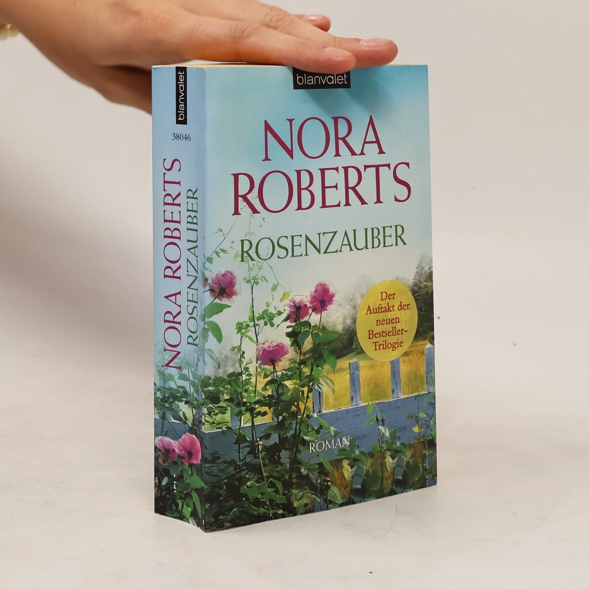 Nora Roberts Rosenzauber : Roman