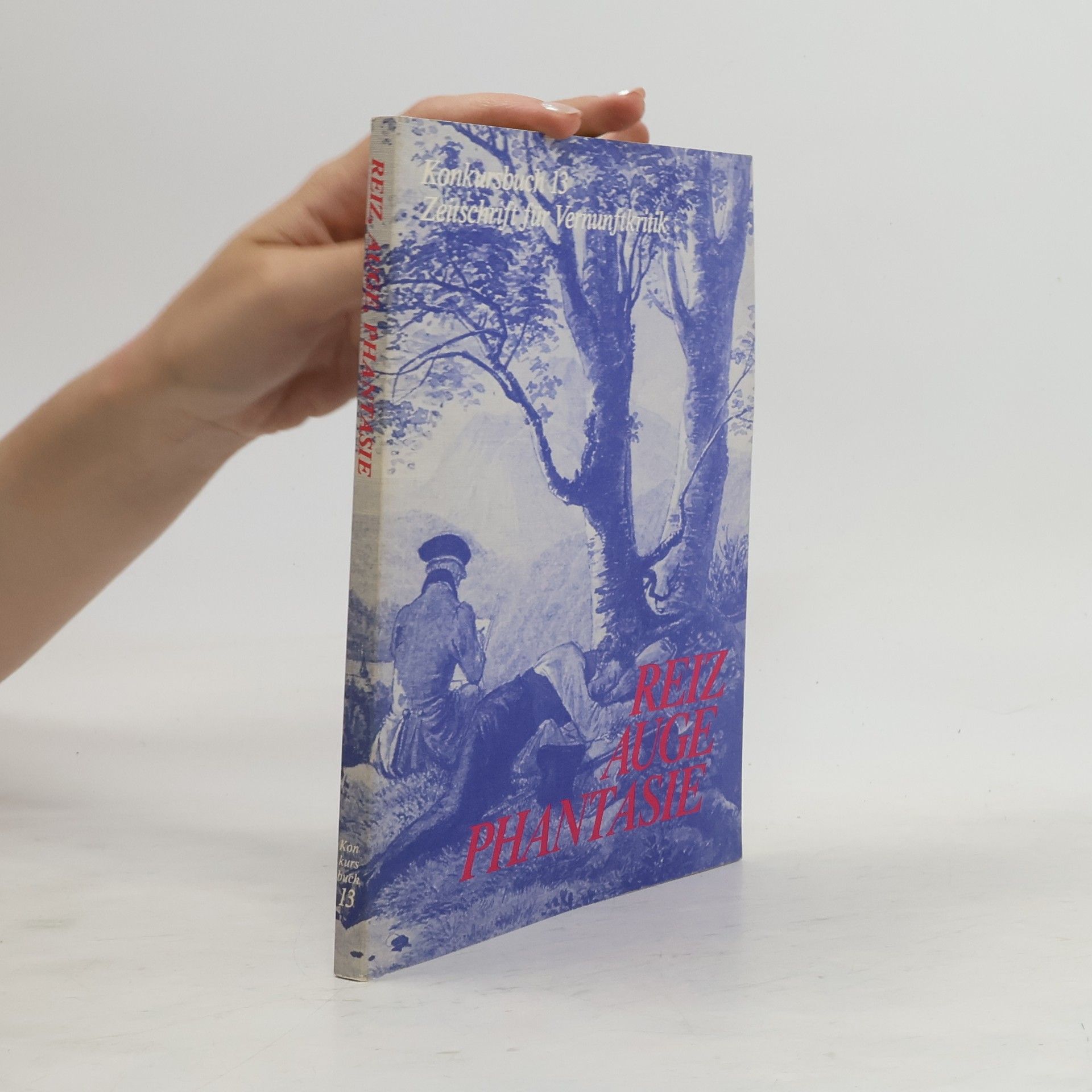 Collectif d'auteurs Reiz, Auge, Phantasie