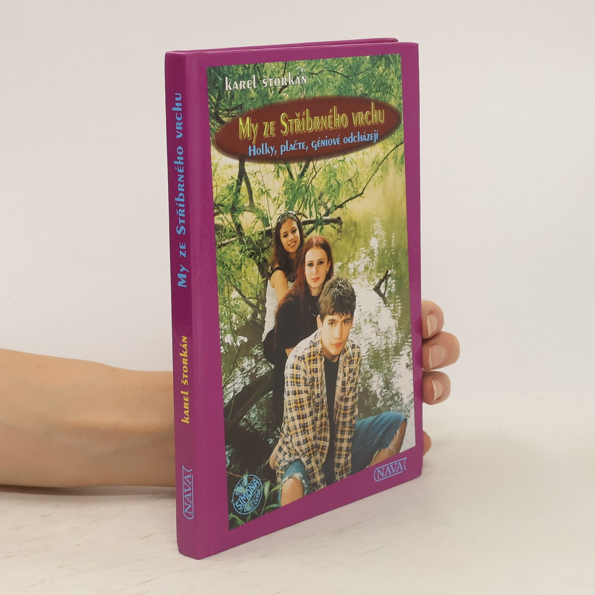 Karel Štorkán My ze Stříbrného vrchu
