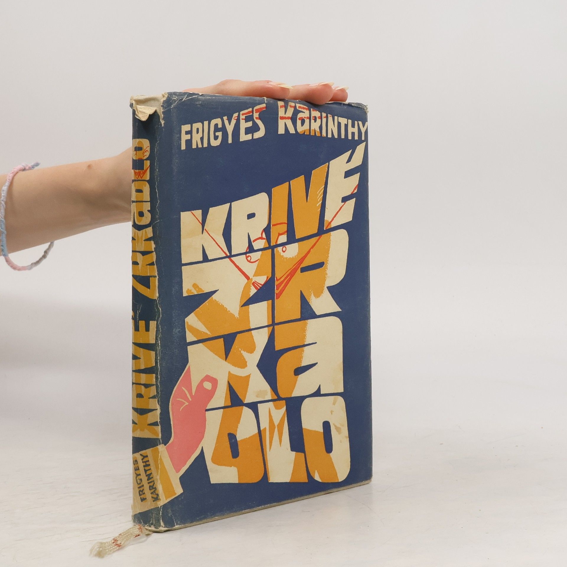 Frigyes Karinthy Krivé zrkadlo