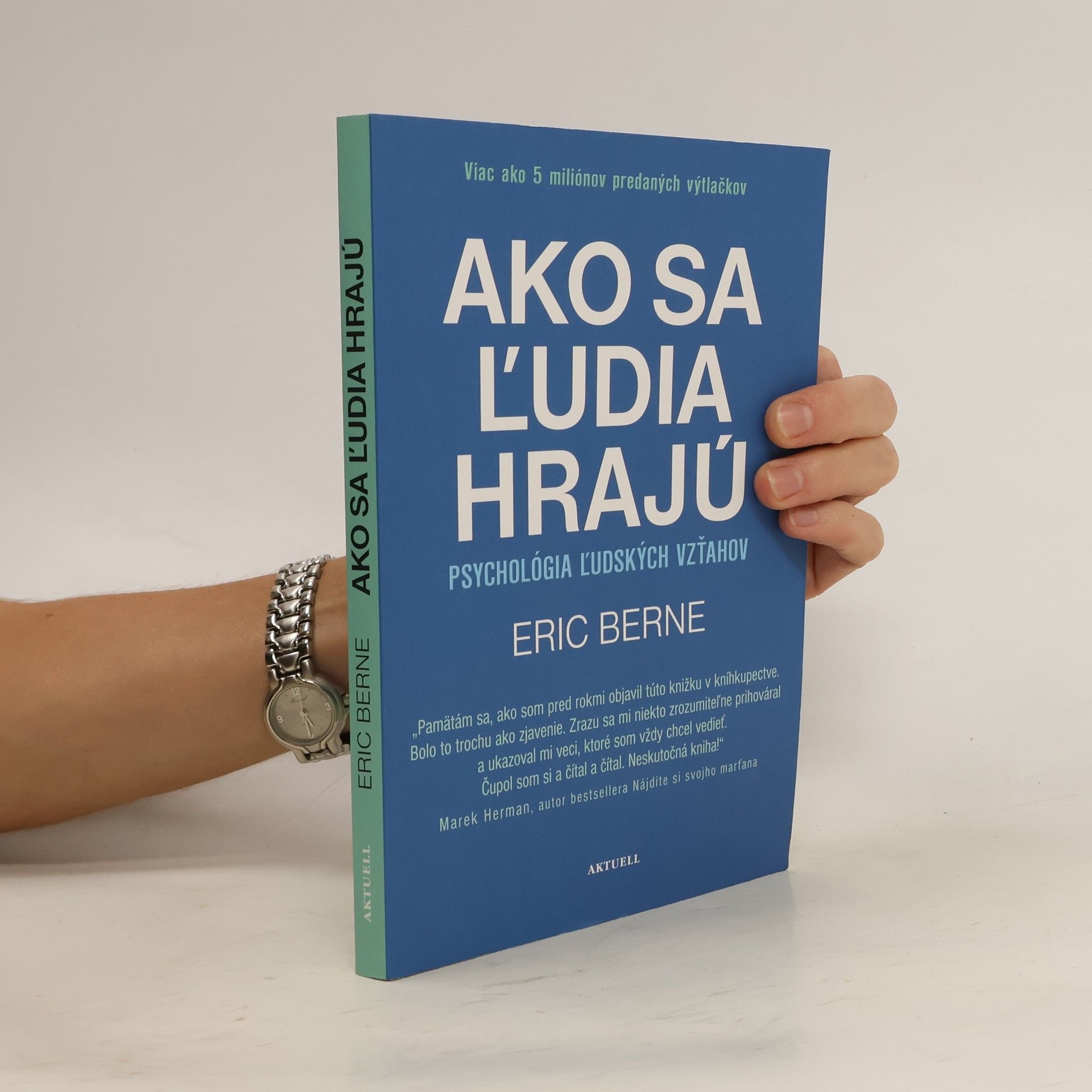 Eric Berne Ako sa ľudia hrajú