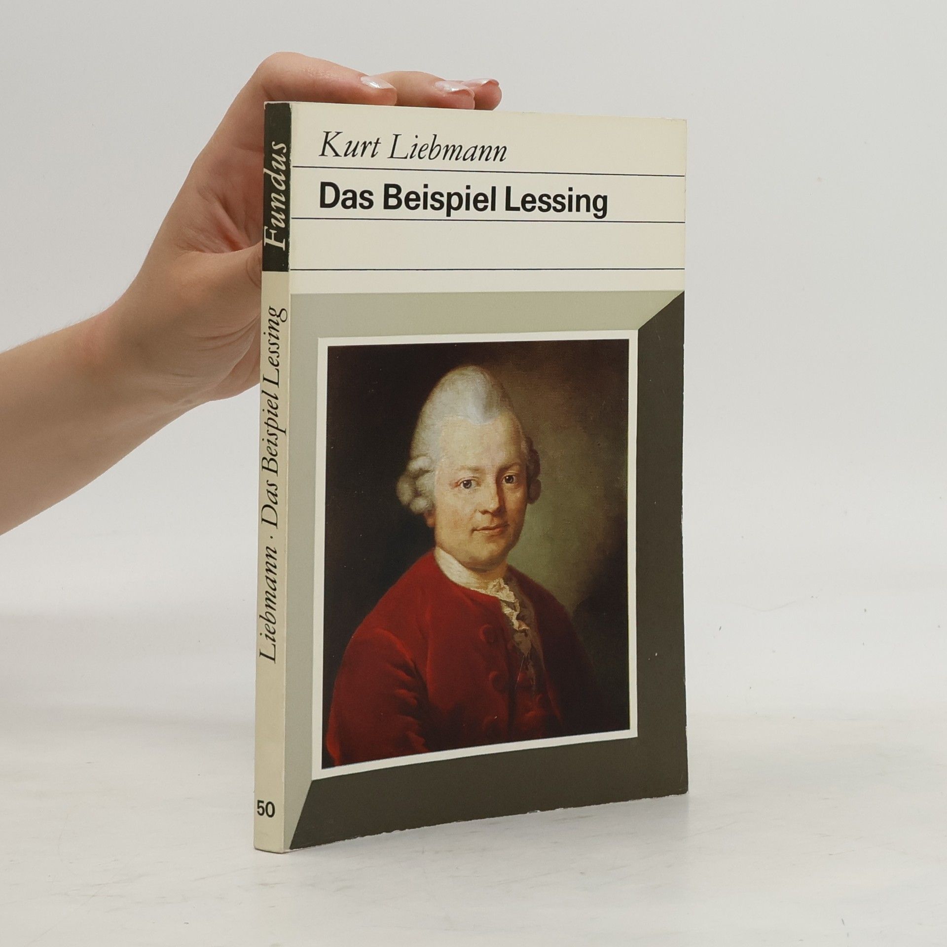 Kurt Liebmann Das Beispiel Lessing