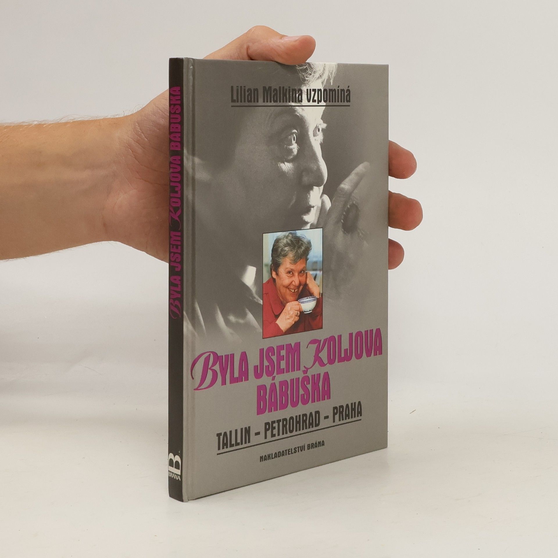 Byla jsem Koljova bábuška