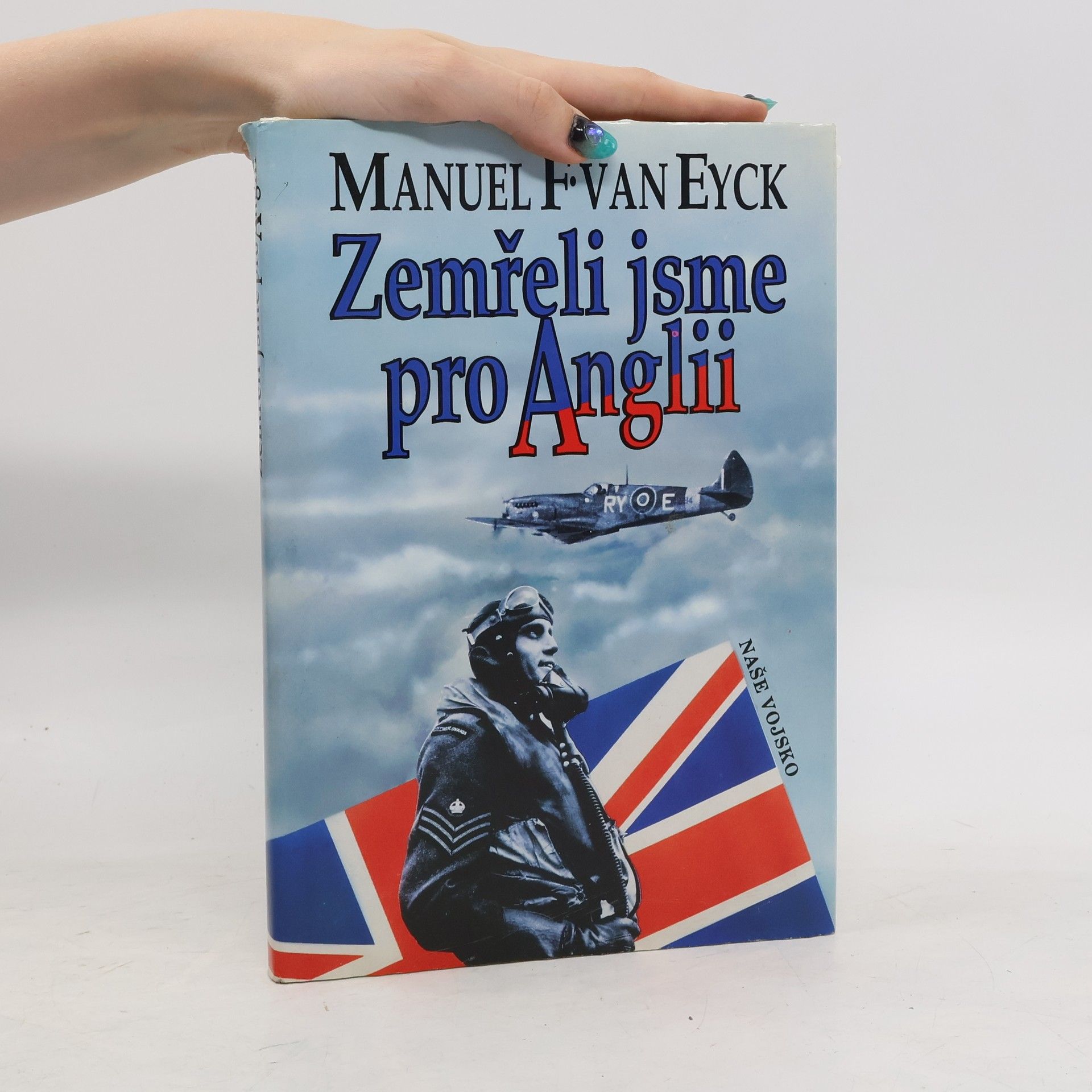 František Fajtl Zemřeli jsme pro Anglii