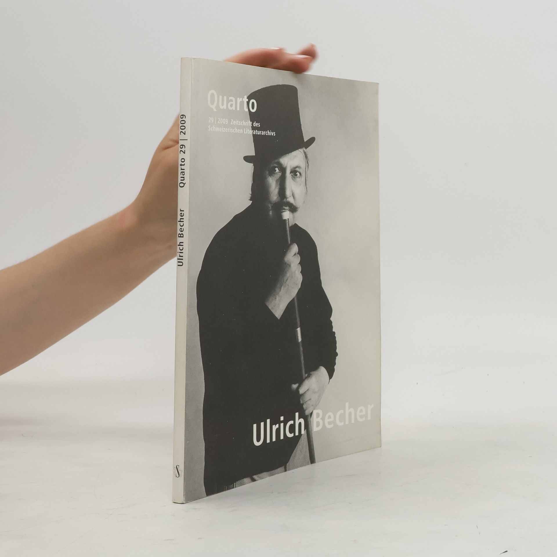 Hans-Ulrich Weber Ulrich Becher. Quarto 29/2009