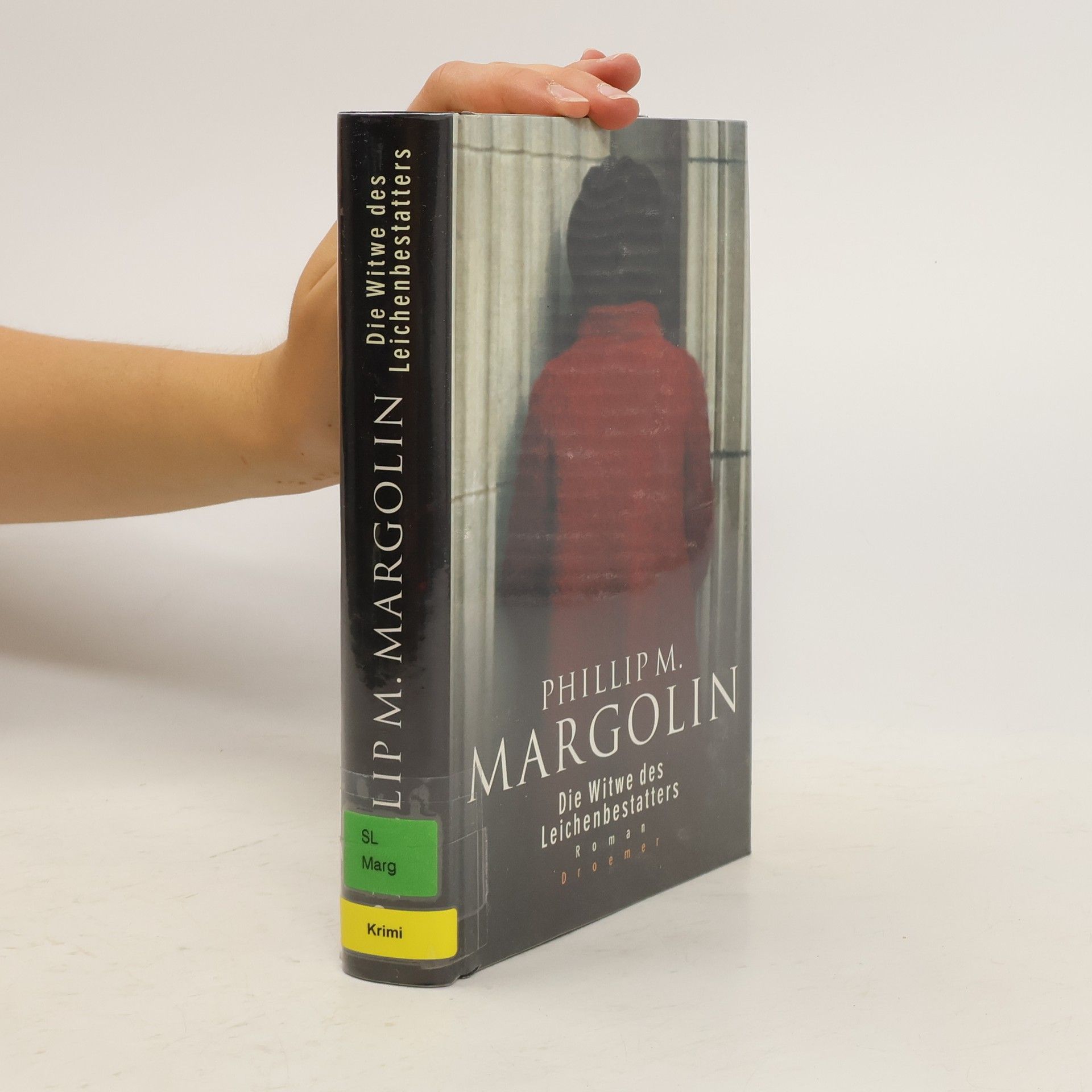 Phillip Margolin Die Witwe des Leichenbestatters
