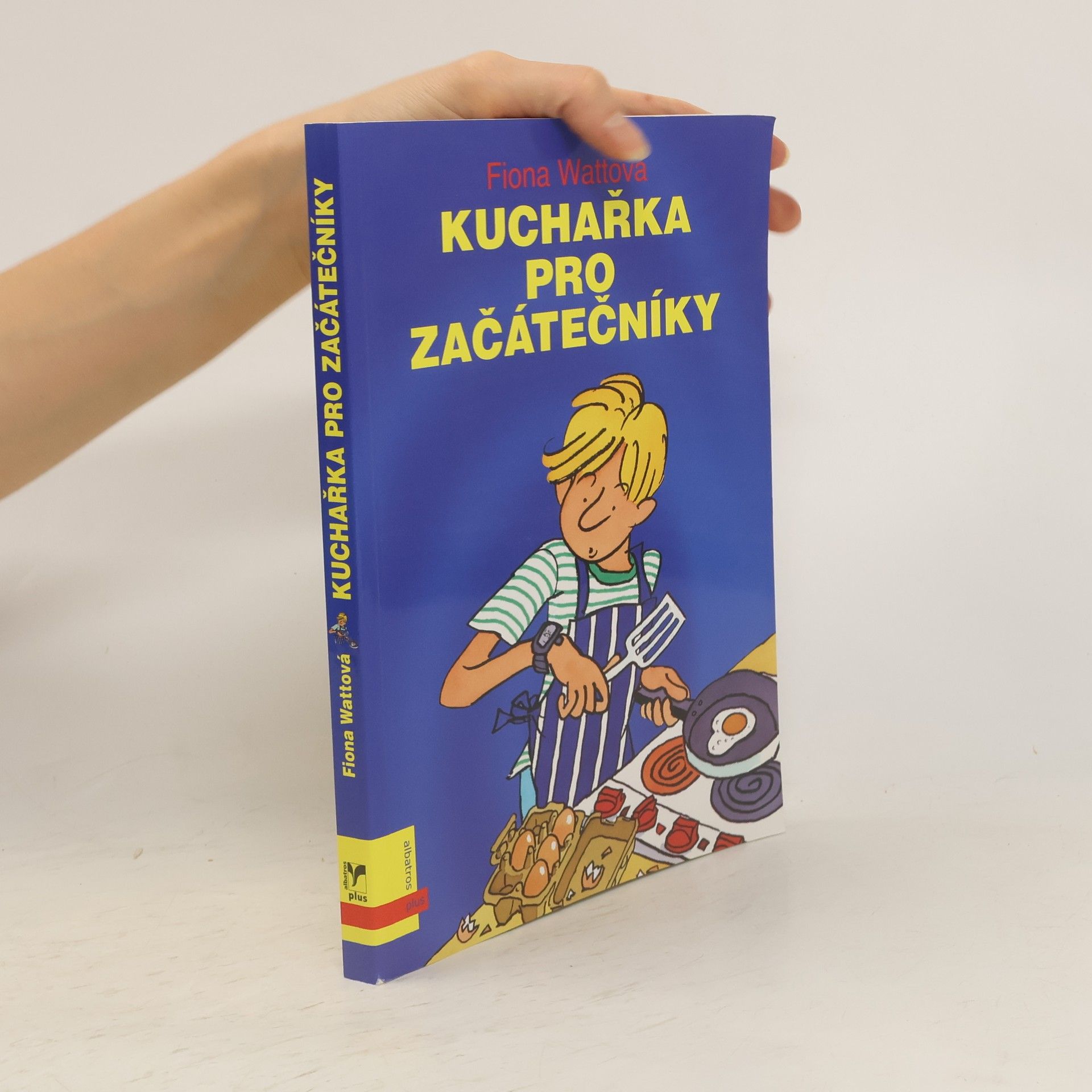 Fiona Watt Kuchařka pro začátečníky