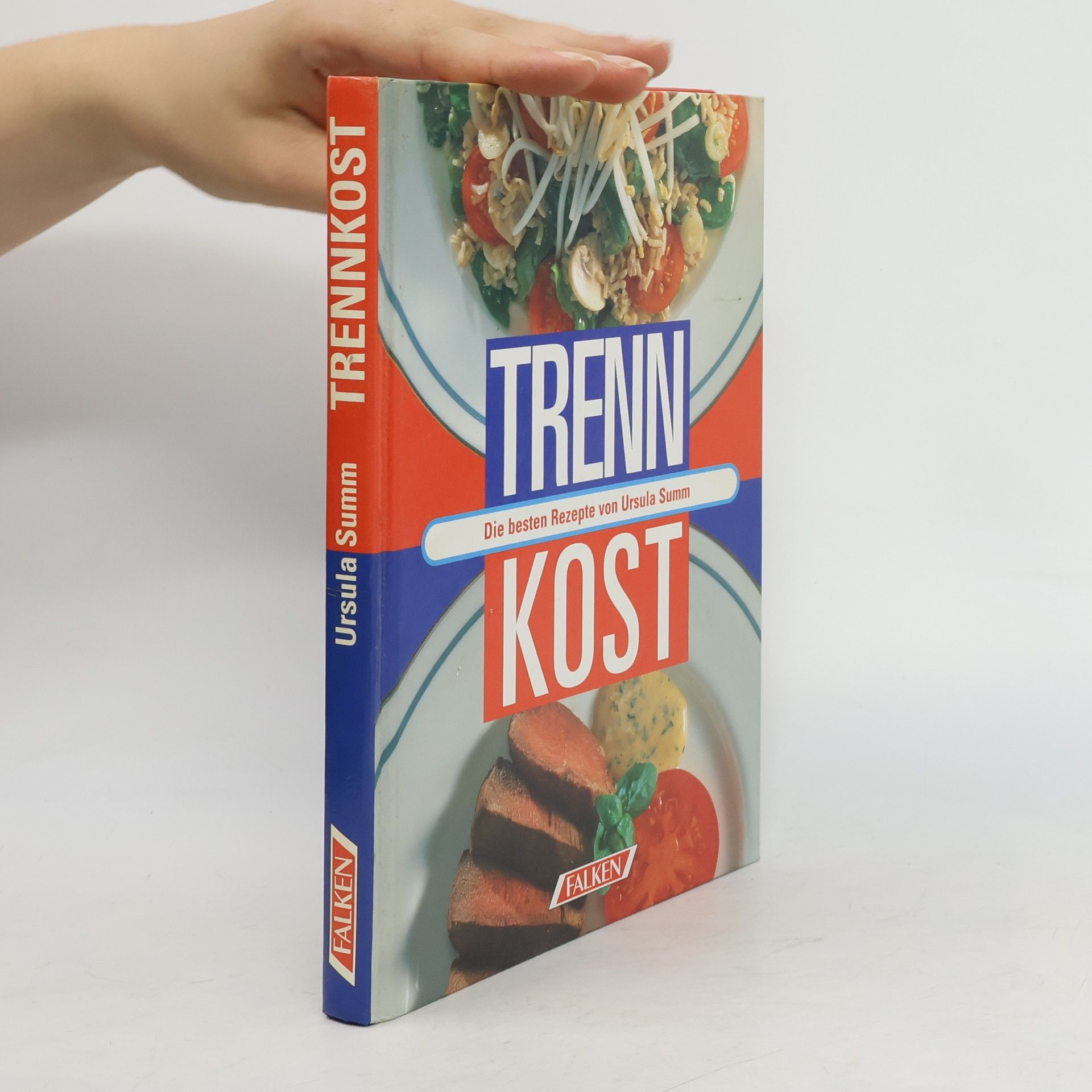 Ursula Summ Trennkost : Die besten Rezepte von Ursula Summ