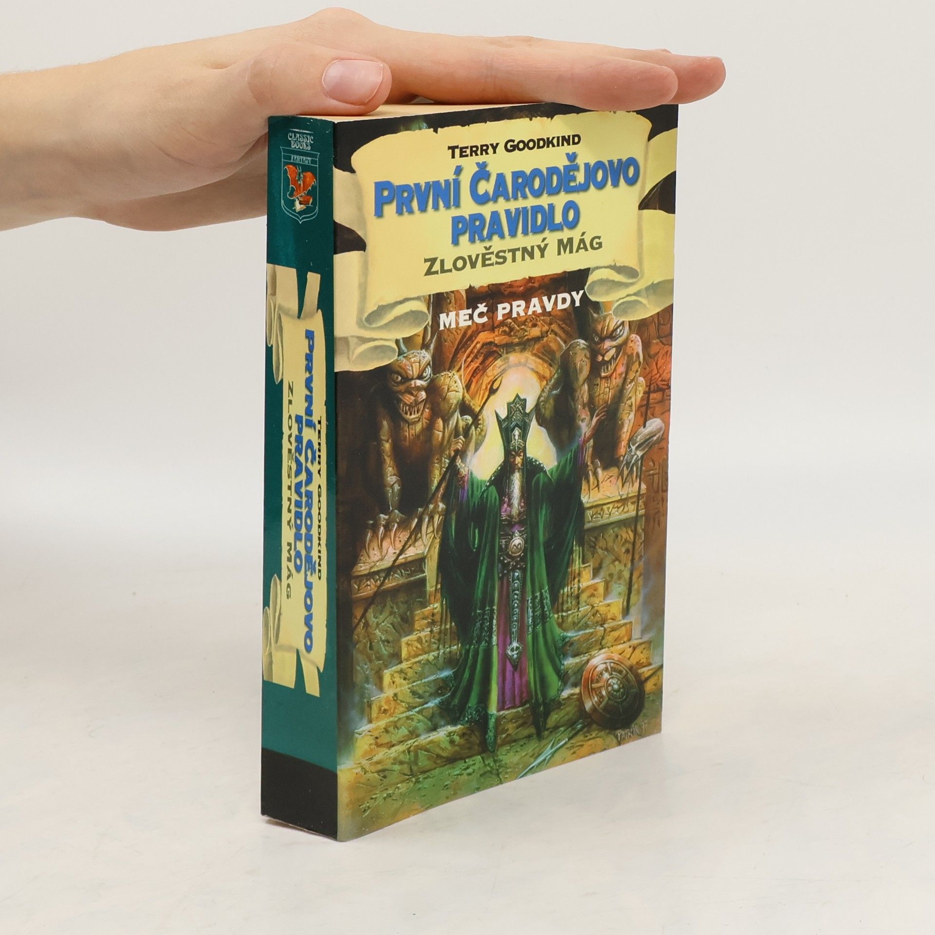Terry Goodkind První čarodějovo pravidlo. Zlověstný mág