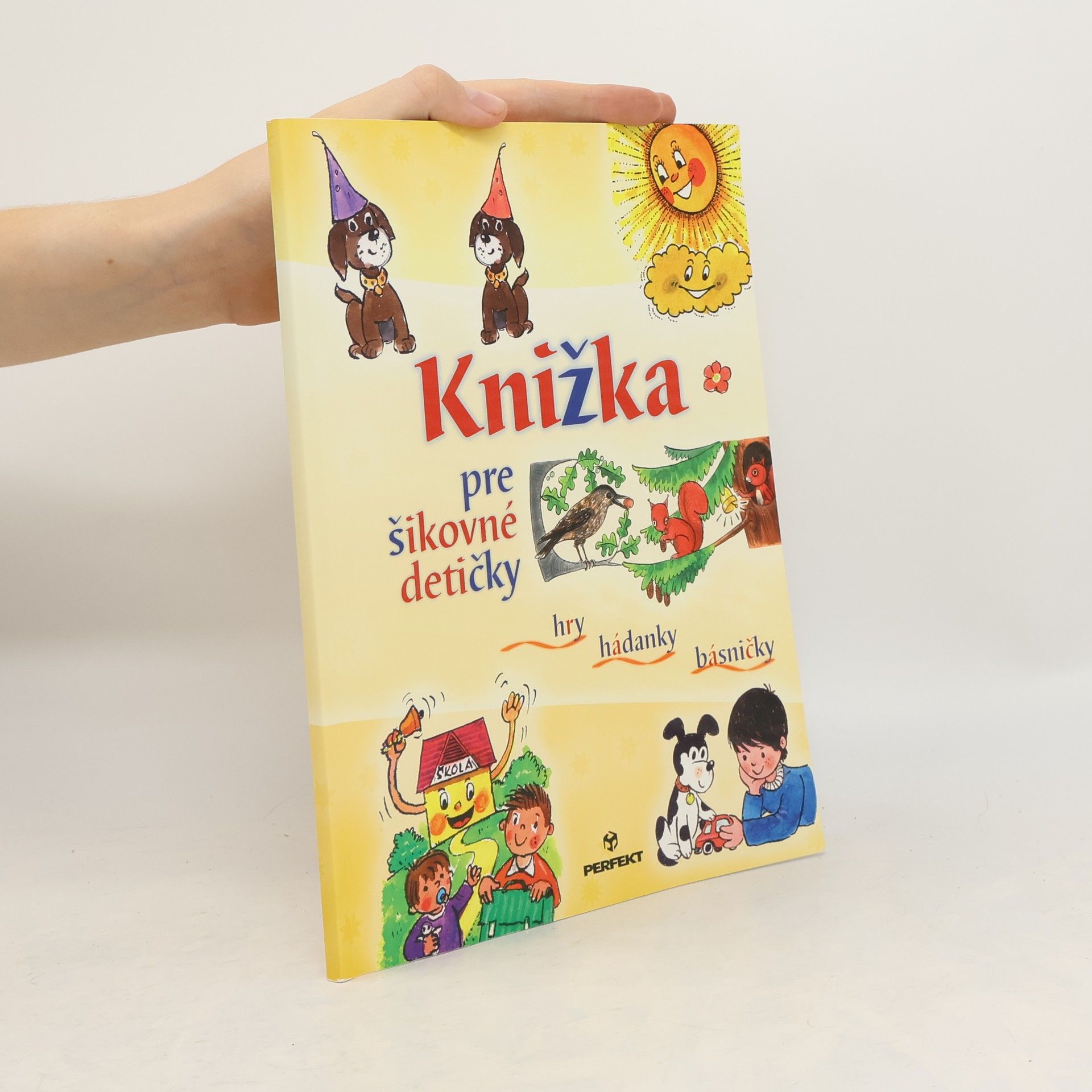 Autorenkollektiv Knížka pre šikovné detičky