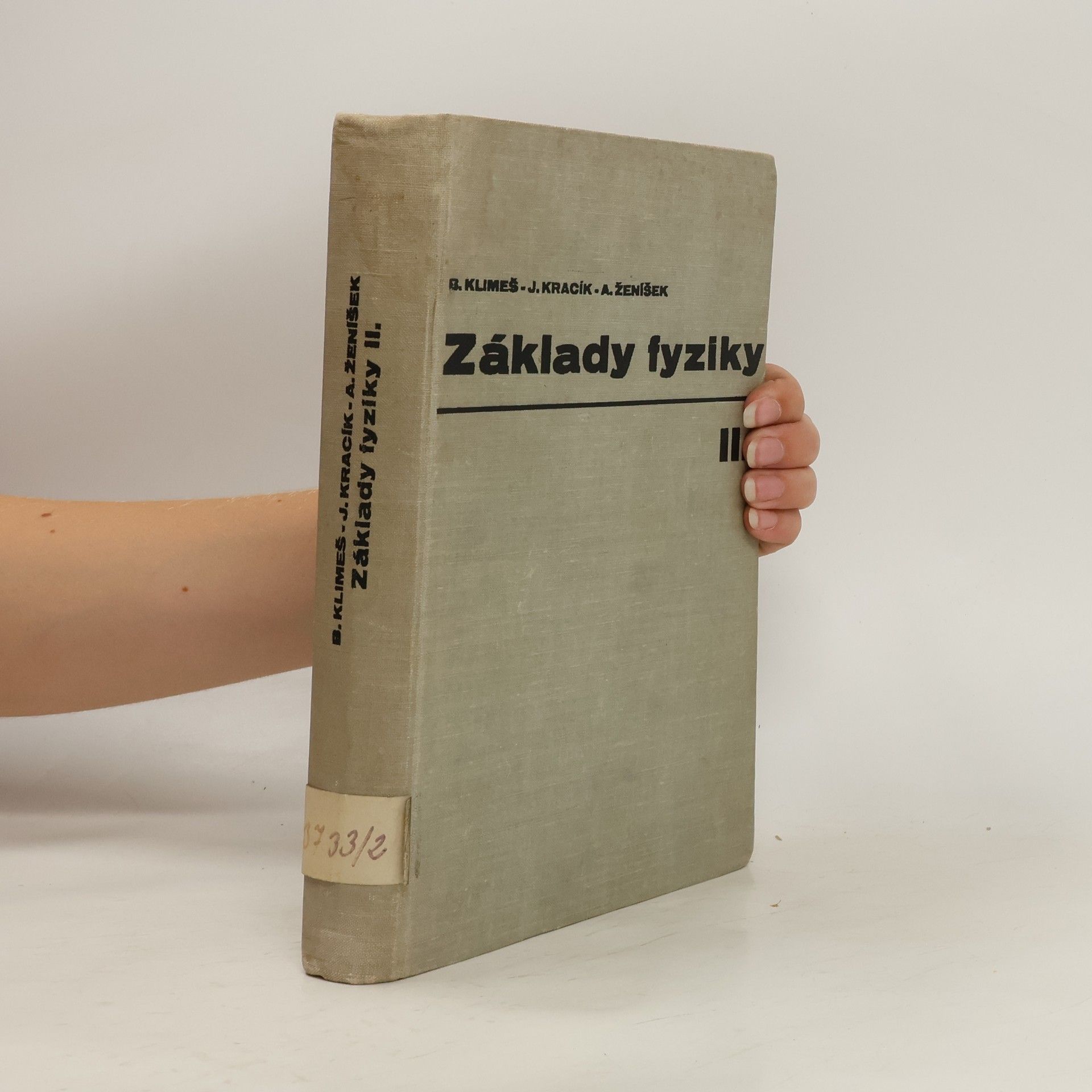 Bohdan Klimeš Základy fyziky II.