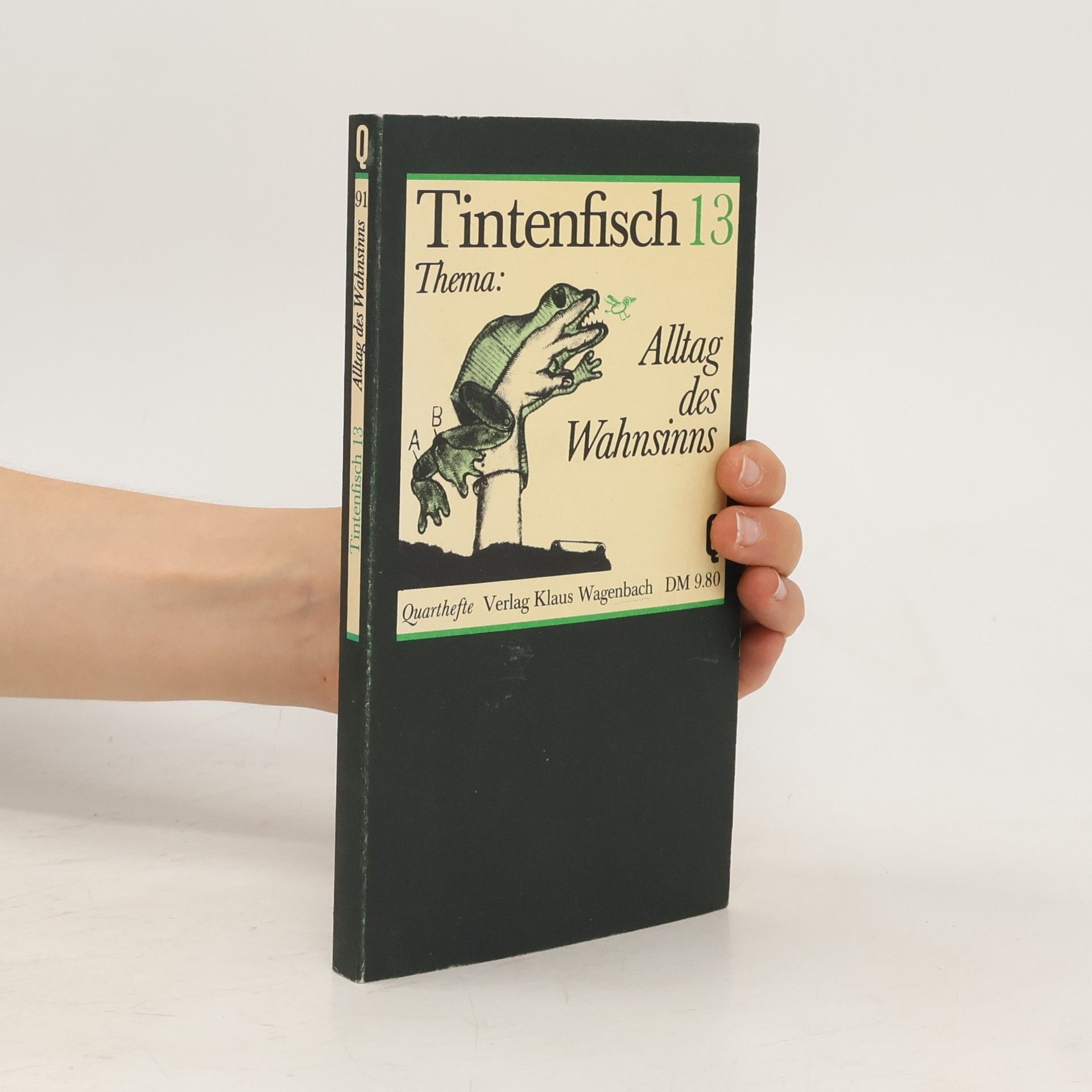 Collectif d'auteurs Thema, Alltag des Wahnsinns