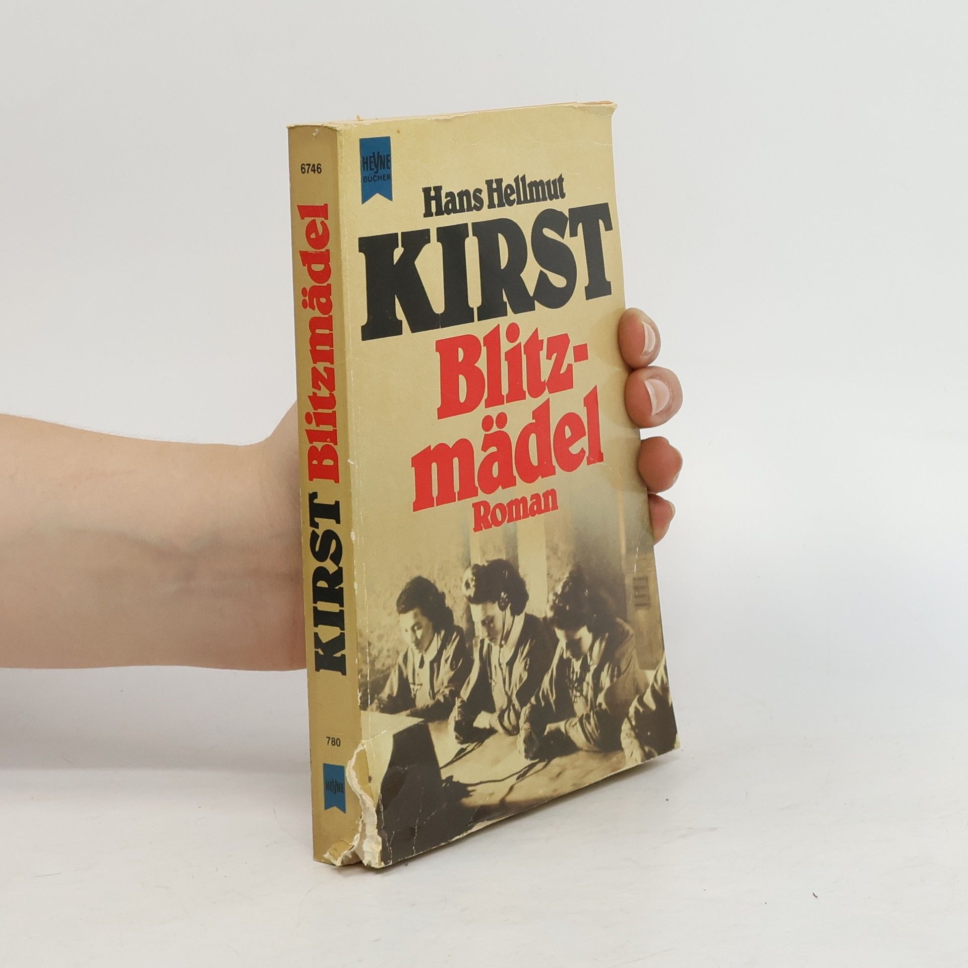 Hans Hellmut Kirst Blitzmädel