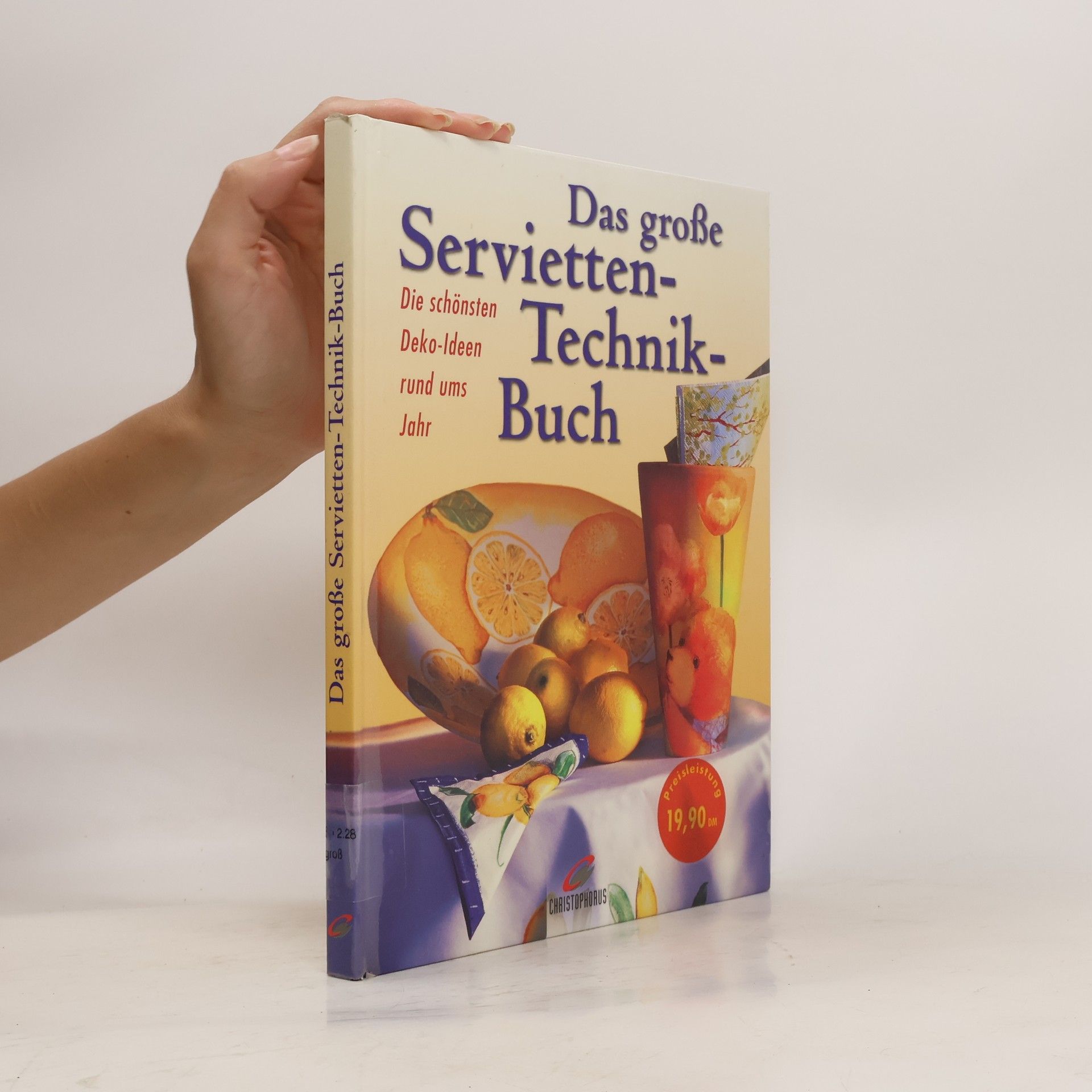 Erika Bock Das große Servietten-Technik-Buch