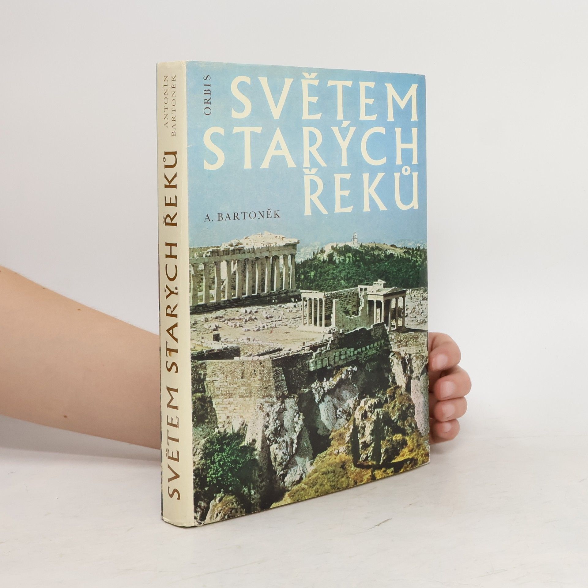 Antonín Bartoněk Světem starých Řeků