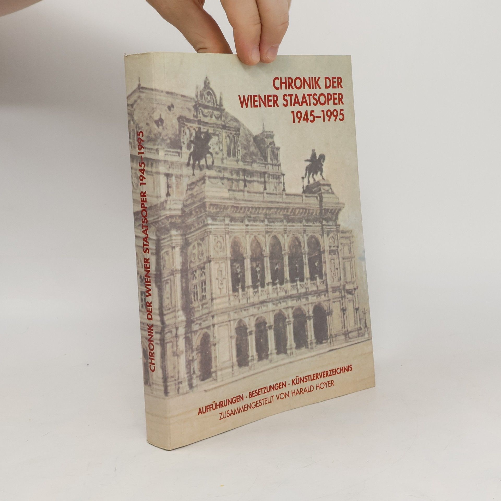 Harald Hoyer Chronik der Wiener Staatsoper
