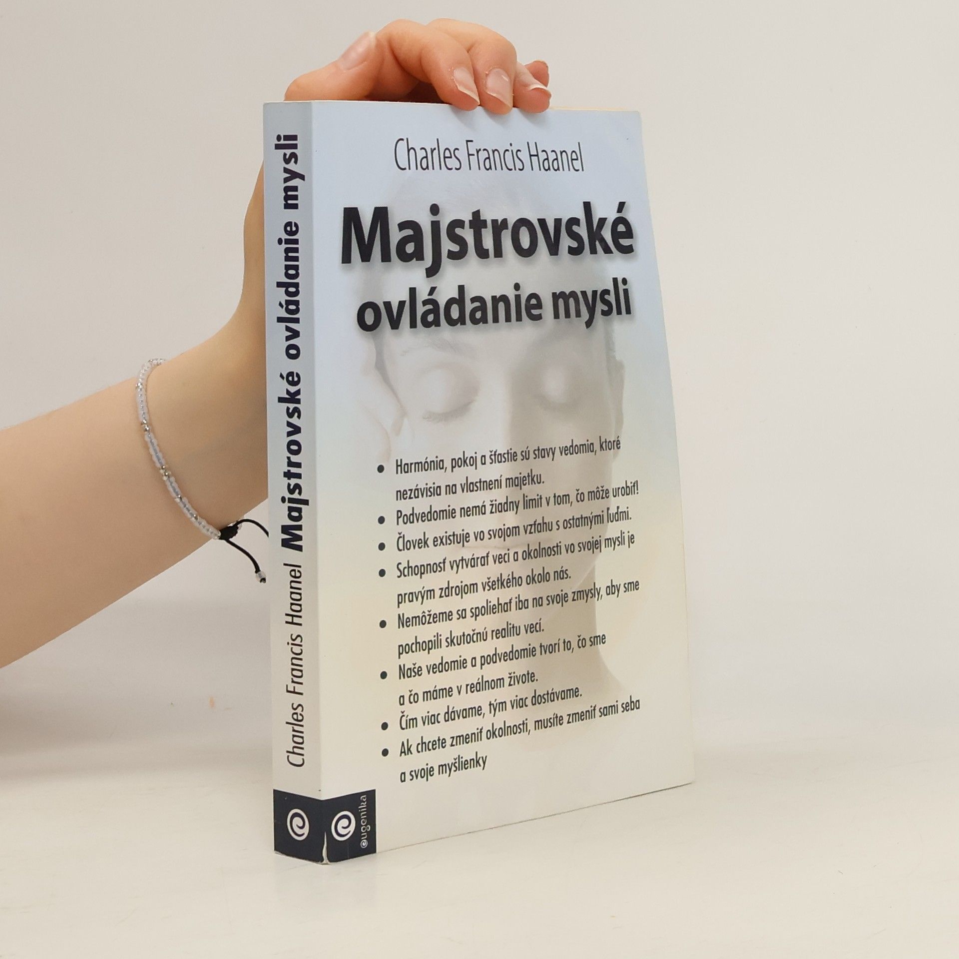 Charles F. Haanel Majstrovské ovládanie mysli