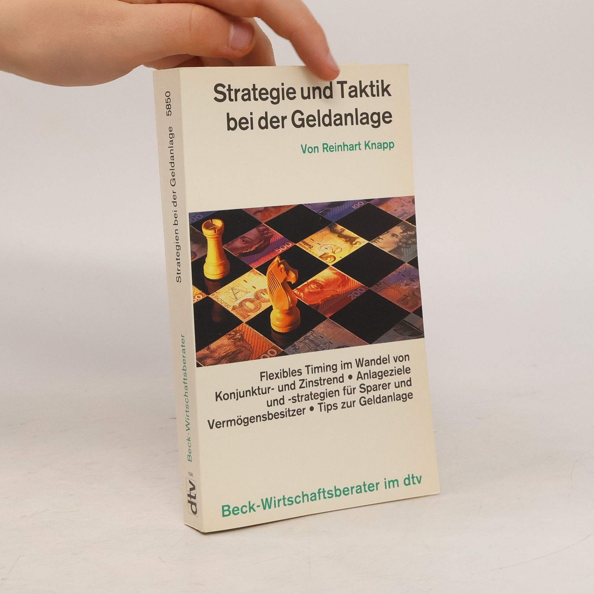 Reinhart Knapp Strategie und Taktik bei der Geldanlage