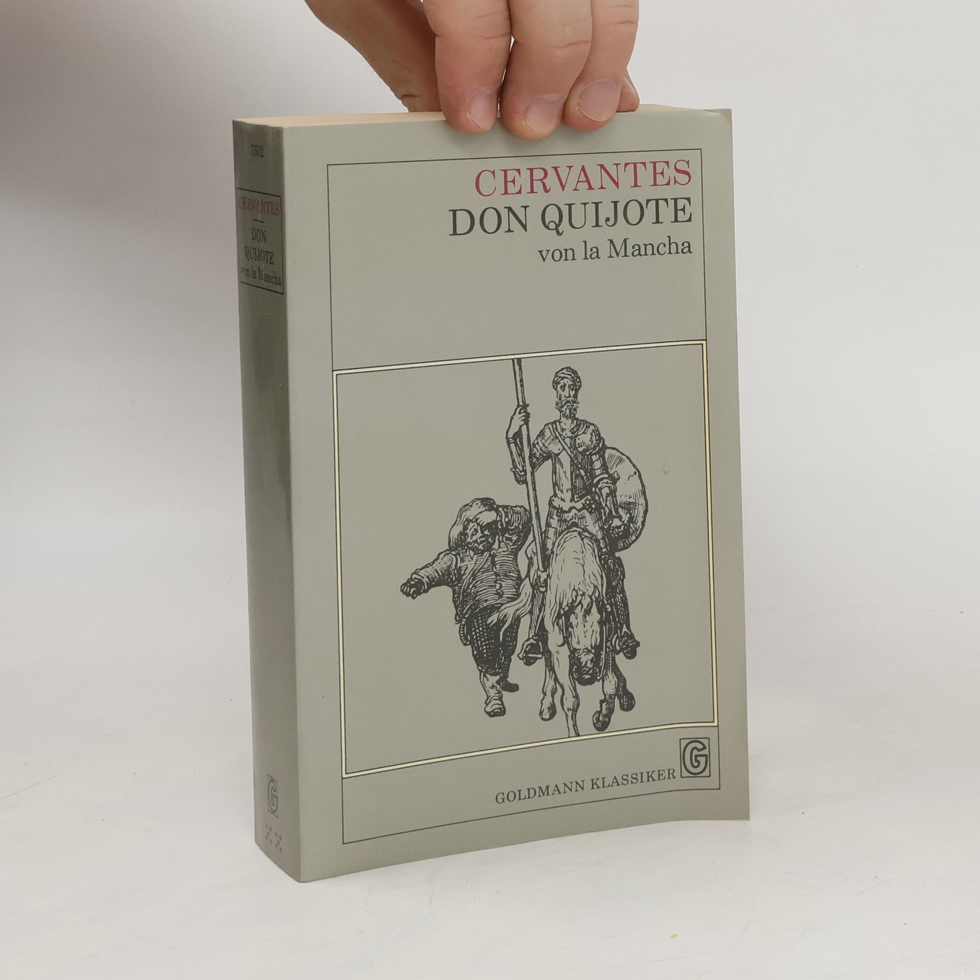 Miguel de Cervantes Don Quijote von La Mancha