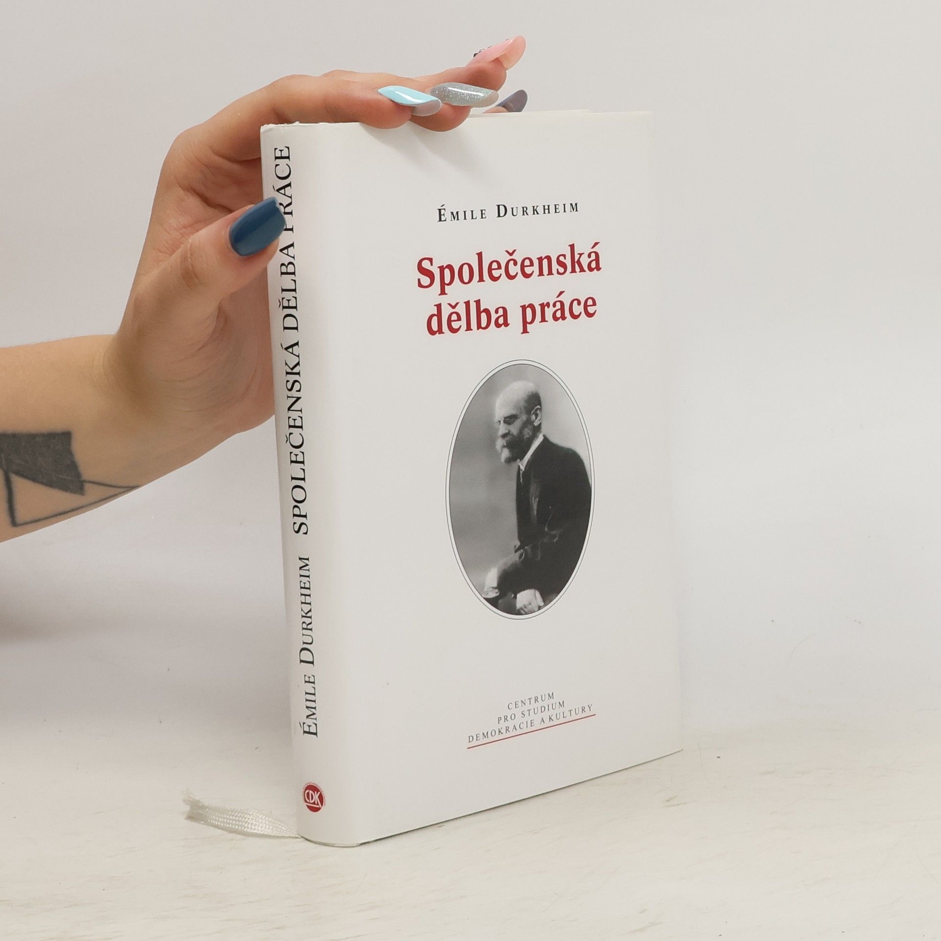 Émile Durkheim Společenská dělba práce