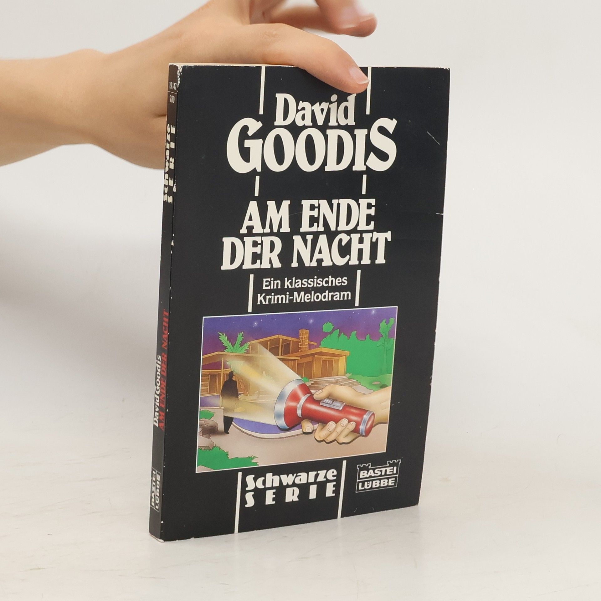 David Goodis Am Ende der Nacht. Mit e. Nachw. u. e. ausgew. Filmographie von Andre Simonoviescz.