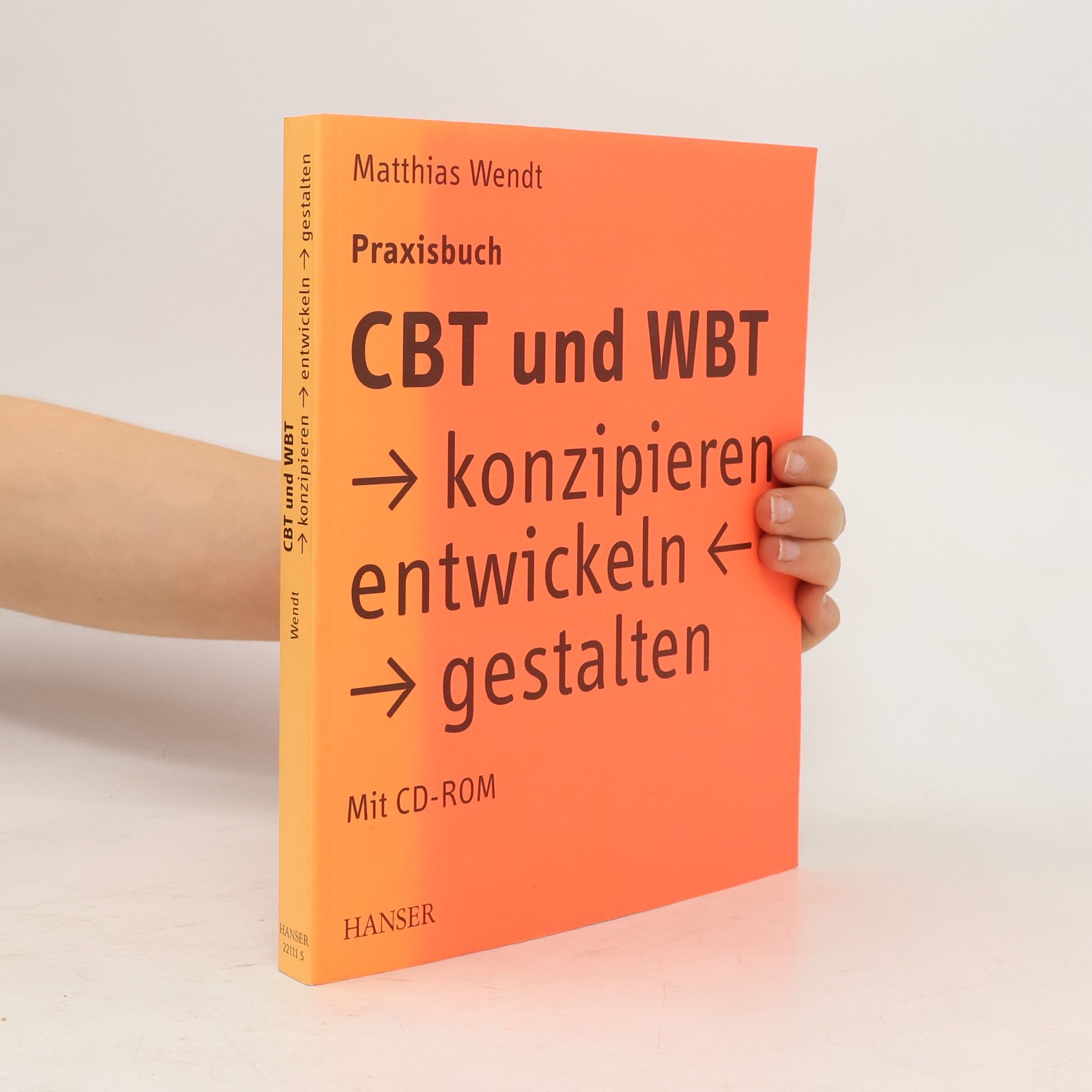 Matthias Wendt Praxisbuch CBT und WBT