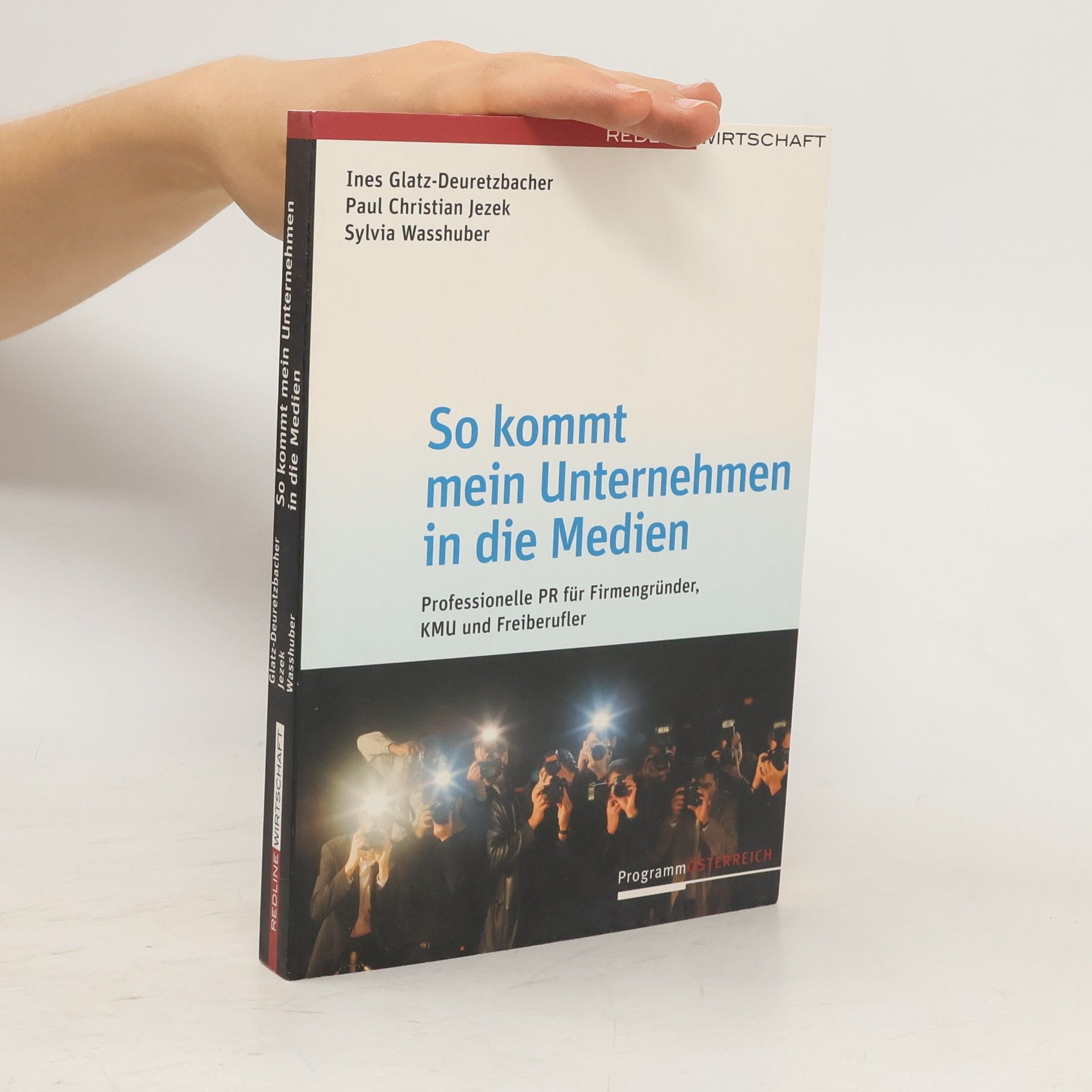 Ines Glatz Deuretzbacher So kommt mein Unternehmen in die Medien