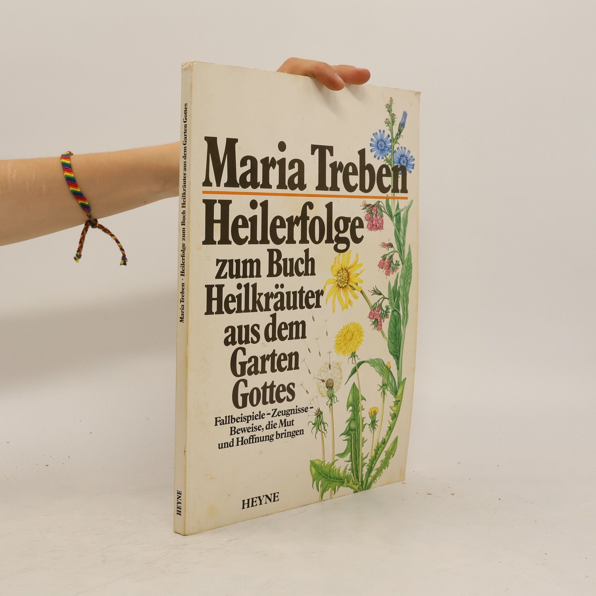 Maria Treben Maria Treben, Heilerfolge zum Buch Heilkräuter aus dem Garten Gottes
