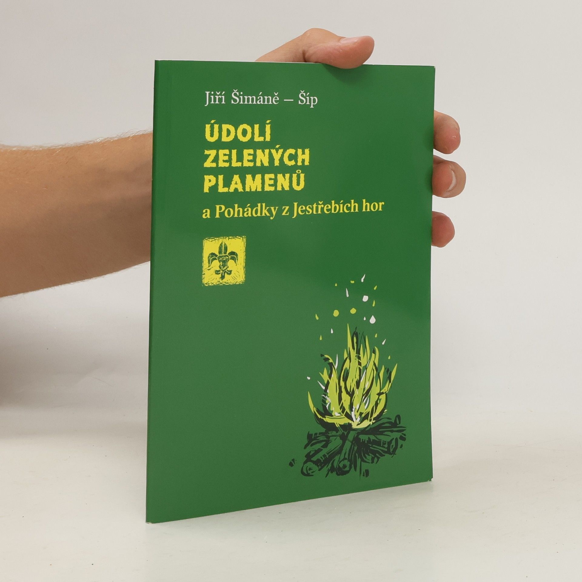 Jiří Šimáně Údolí zelených plamenů a Pohádky z Jestřebích hor
