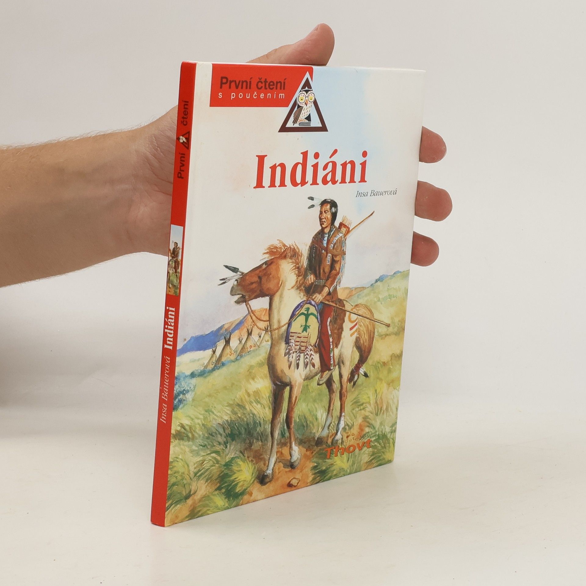 Insa Bauer Indiáni