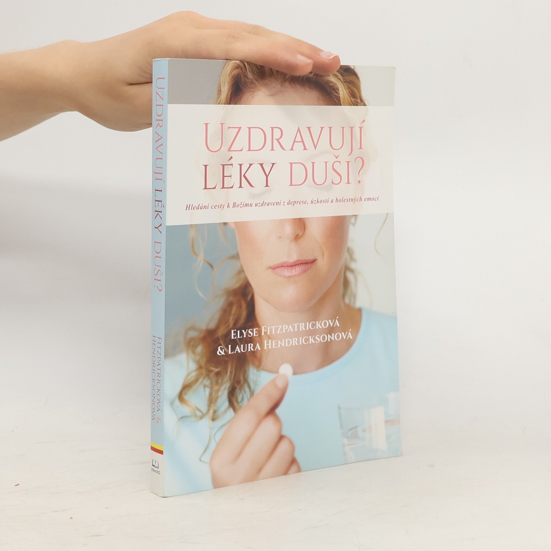 Elyse Fitzpatrick Uzdravují léky duši?