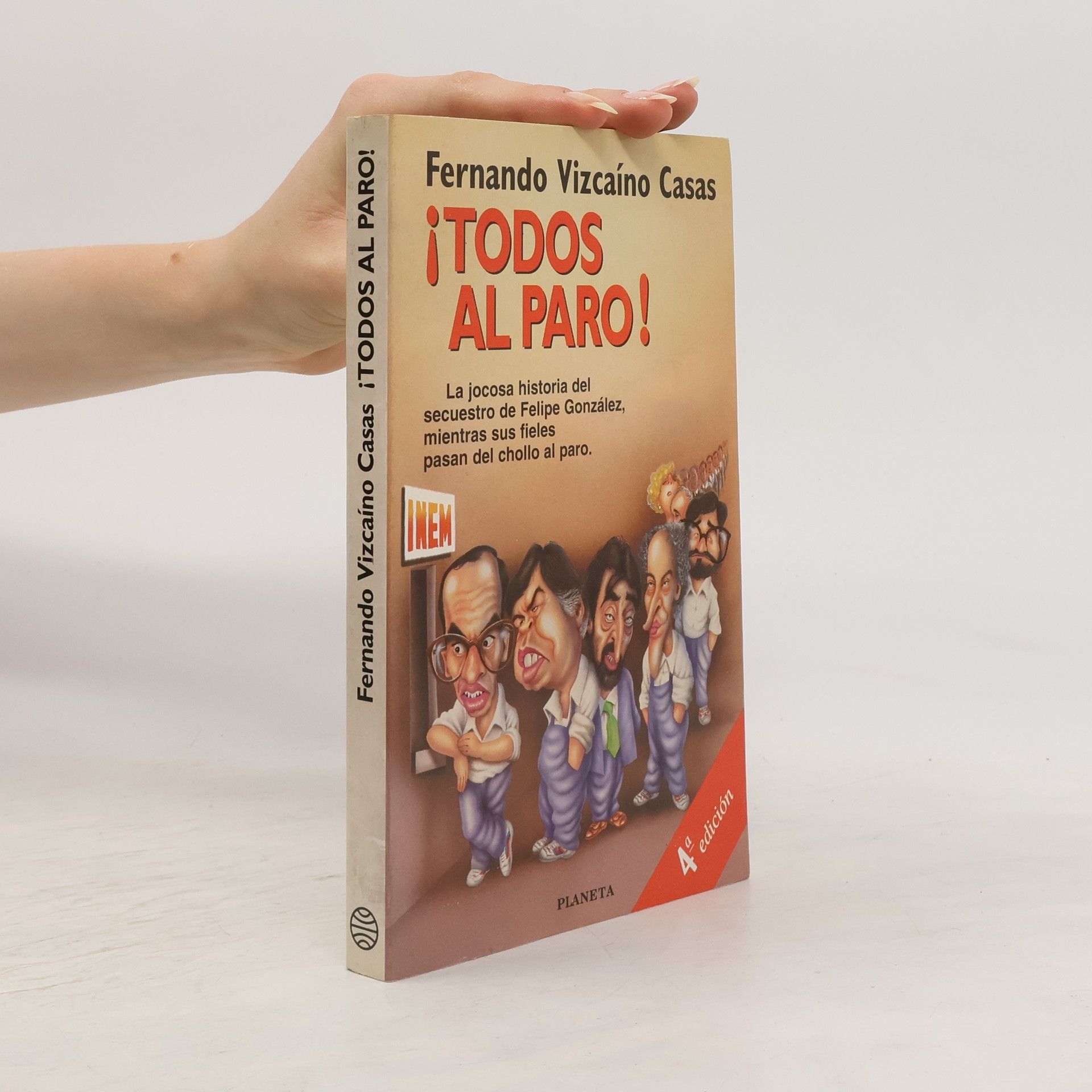Fernando Vizcaíno Casas Todos al paro!