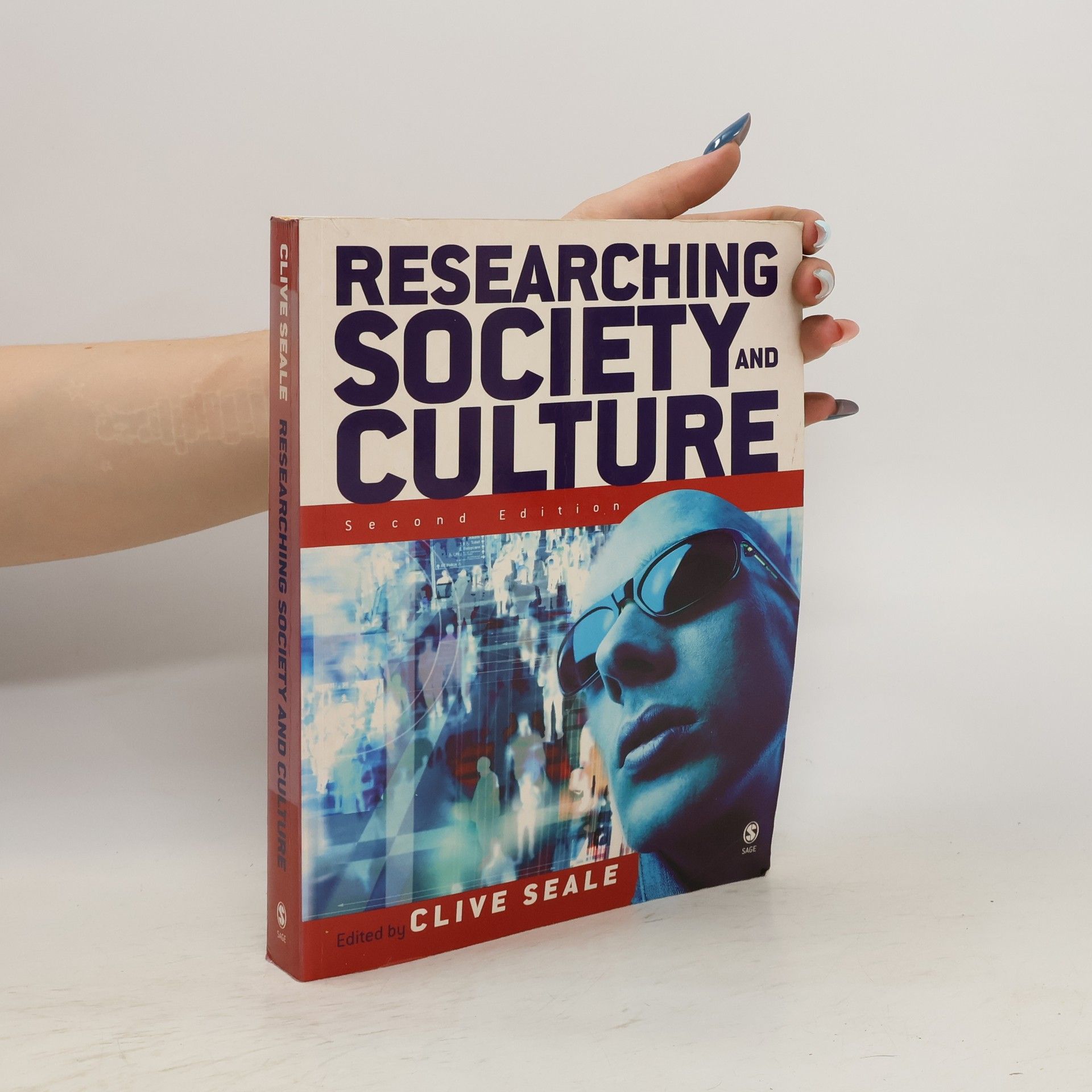 Clive Seale Researching society and culture