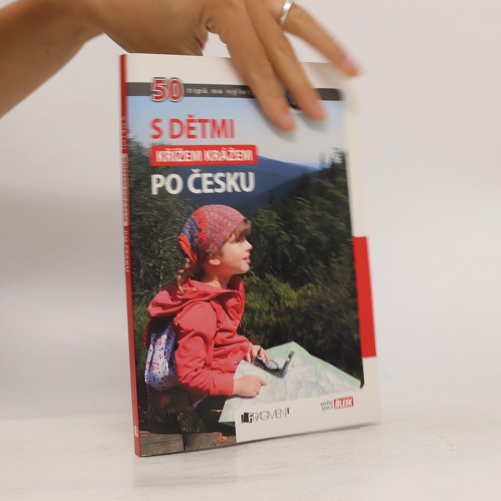 Tomáš Feřtek S dětmi křížem krážem po Česku. 50 tipů na výlety