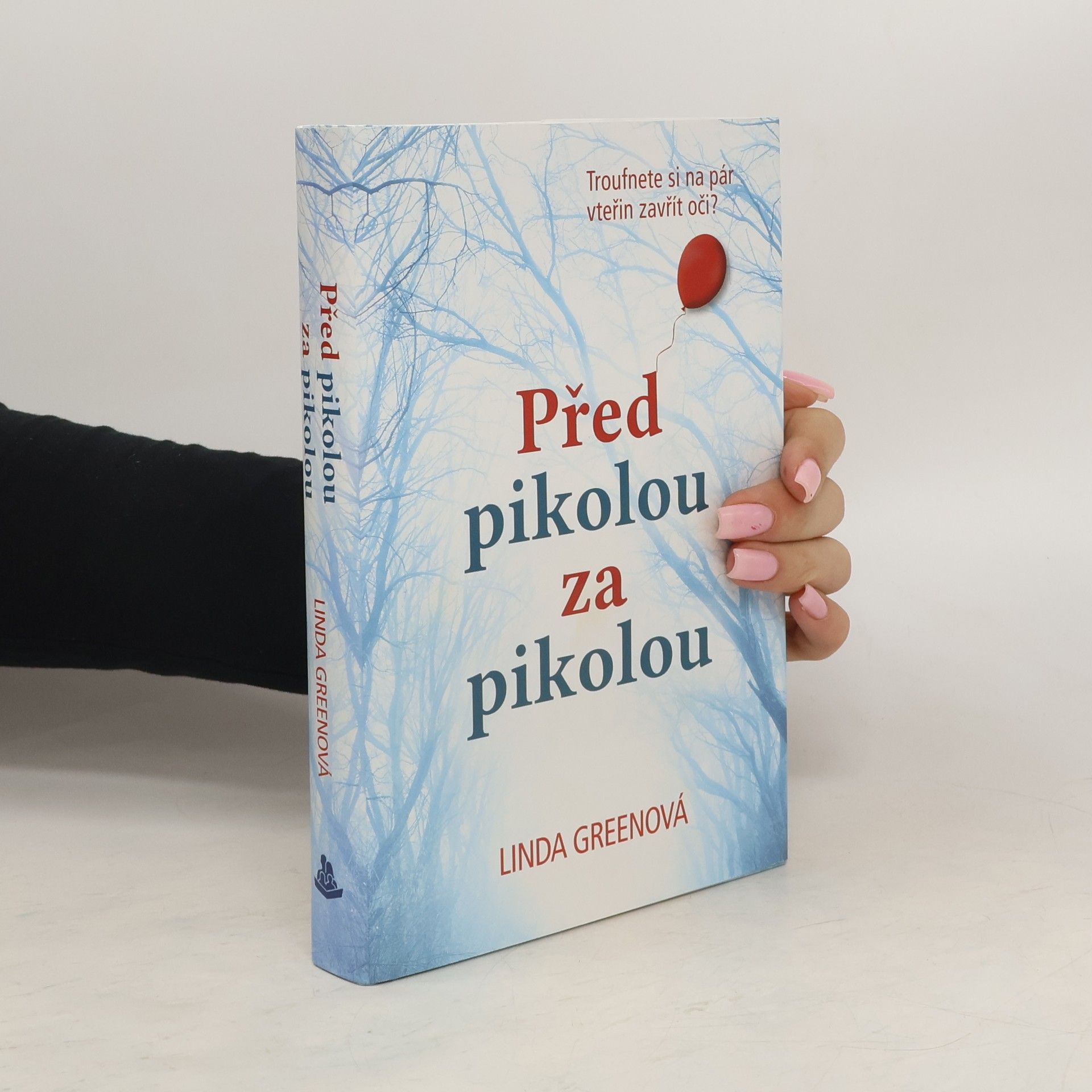 Linda Green Před pikolou za pikolou