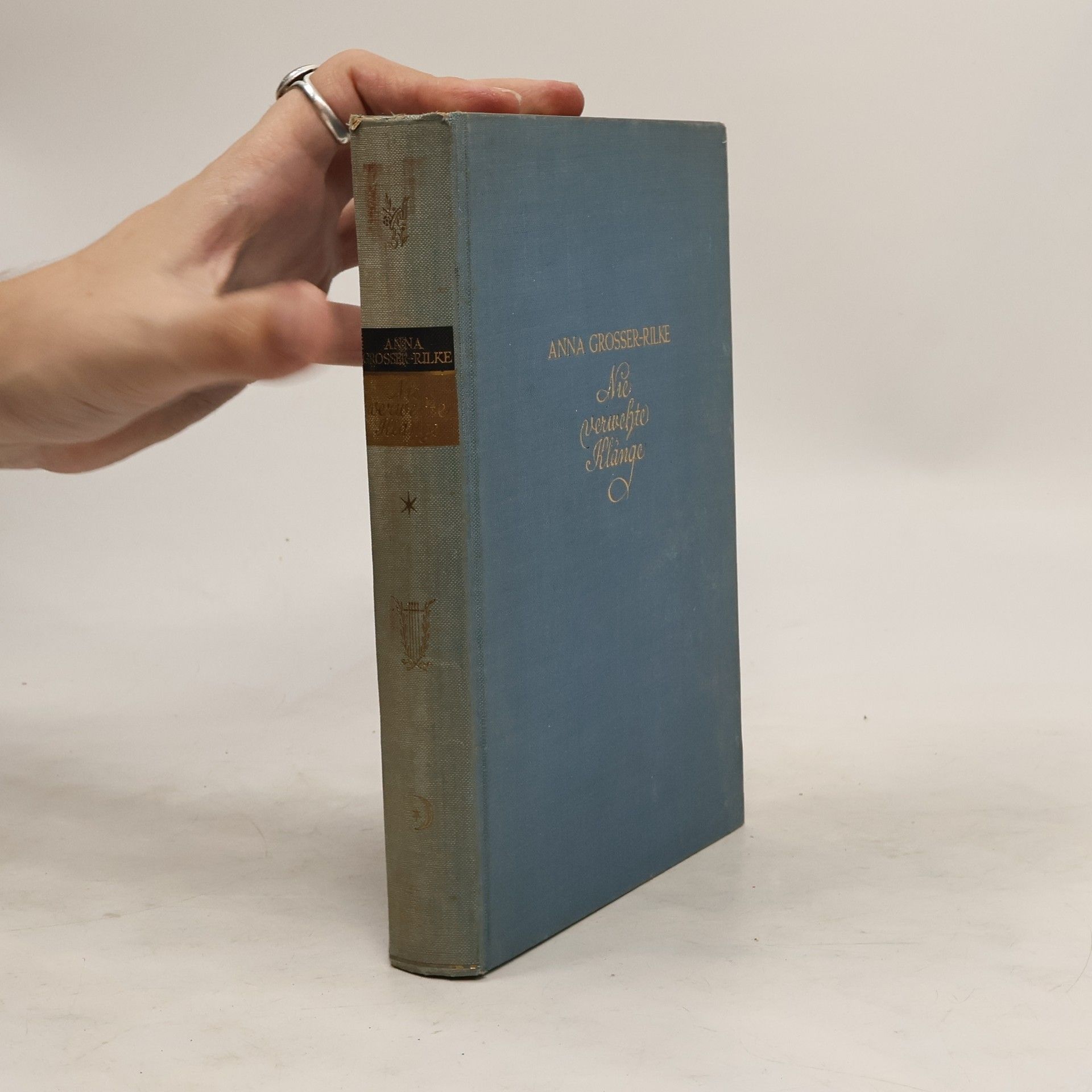 Anna Grosser Rilke Nie verwehte Klänge. Lebenserinnerungen aus acht Jahrzehnten
