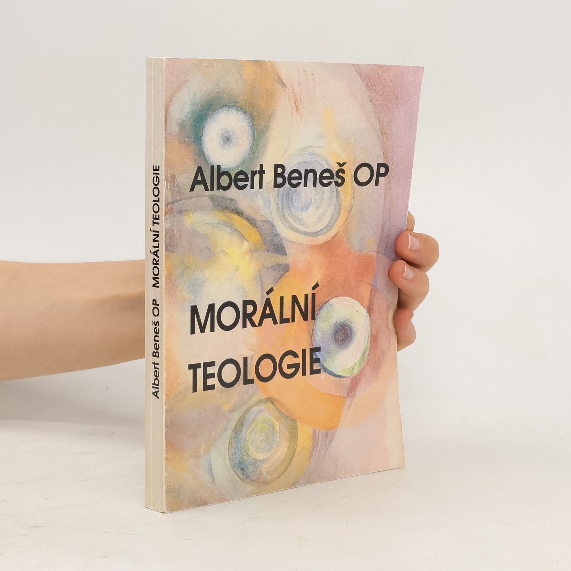 Albert Josef Beneš Morální teologie