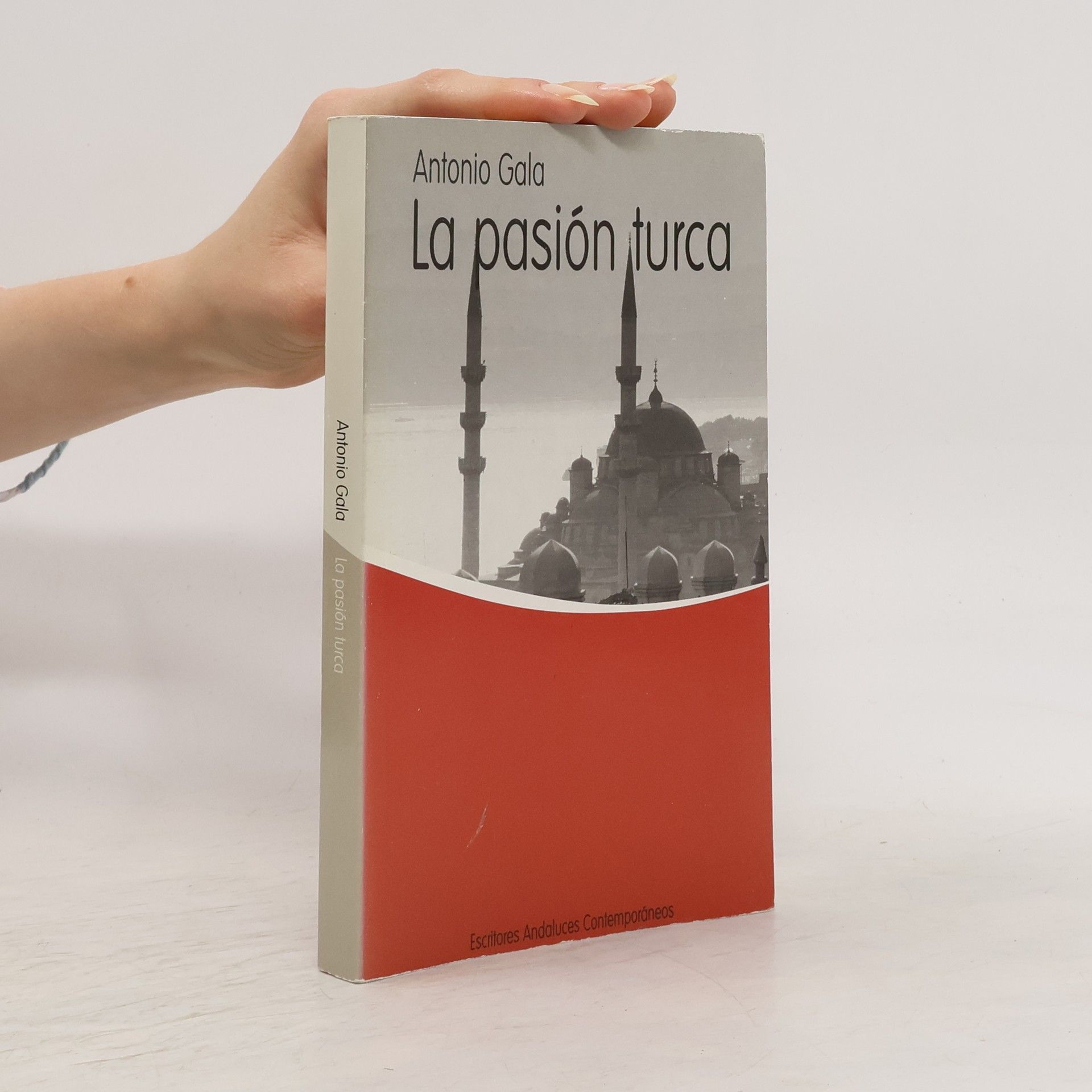 Antonio Gala La Pasión turca