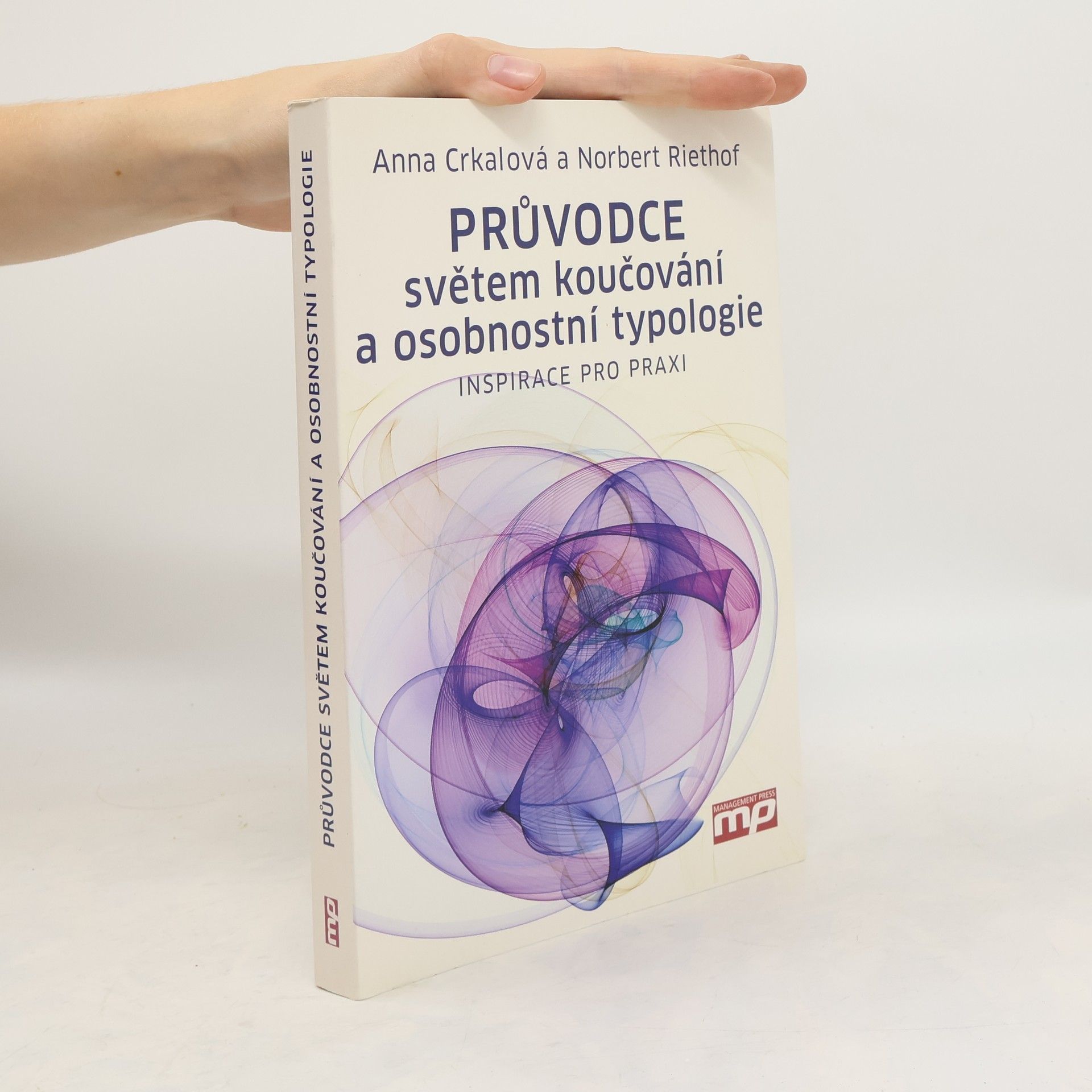 Norbert Riethof Průvodce světem koučování a osobnostní typologie