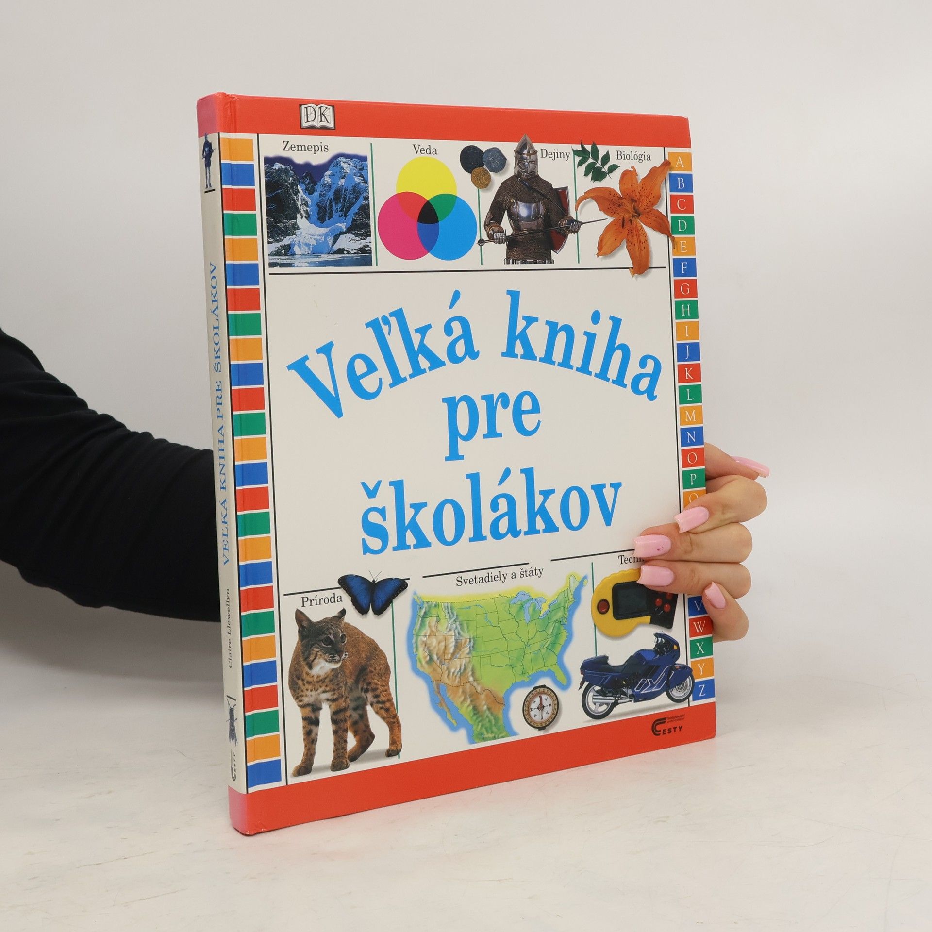 Claire Llewellyn Veľká kniha pre školákov