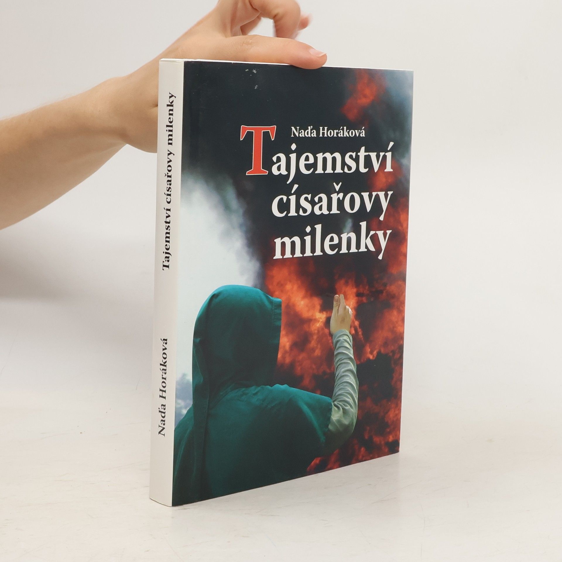 Naďa Horáková Tajemství císařovy milenky